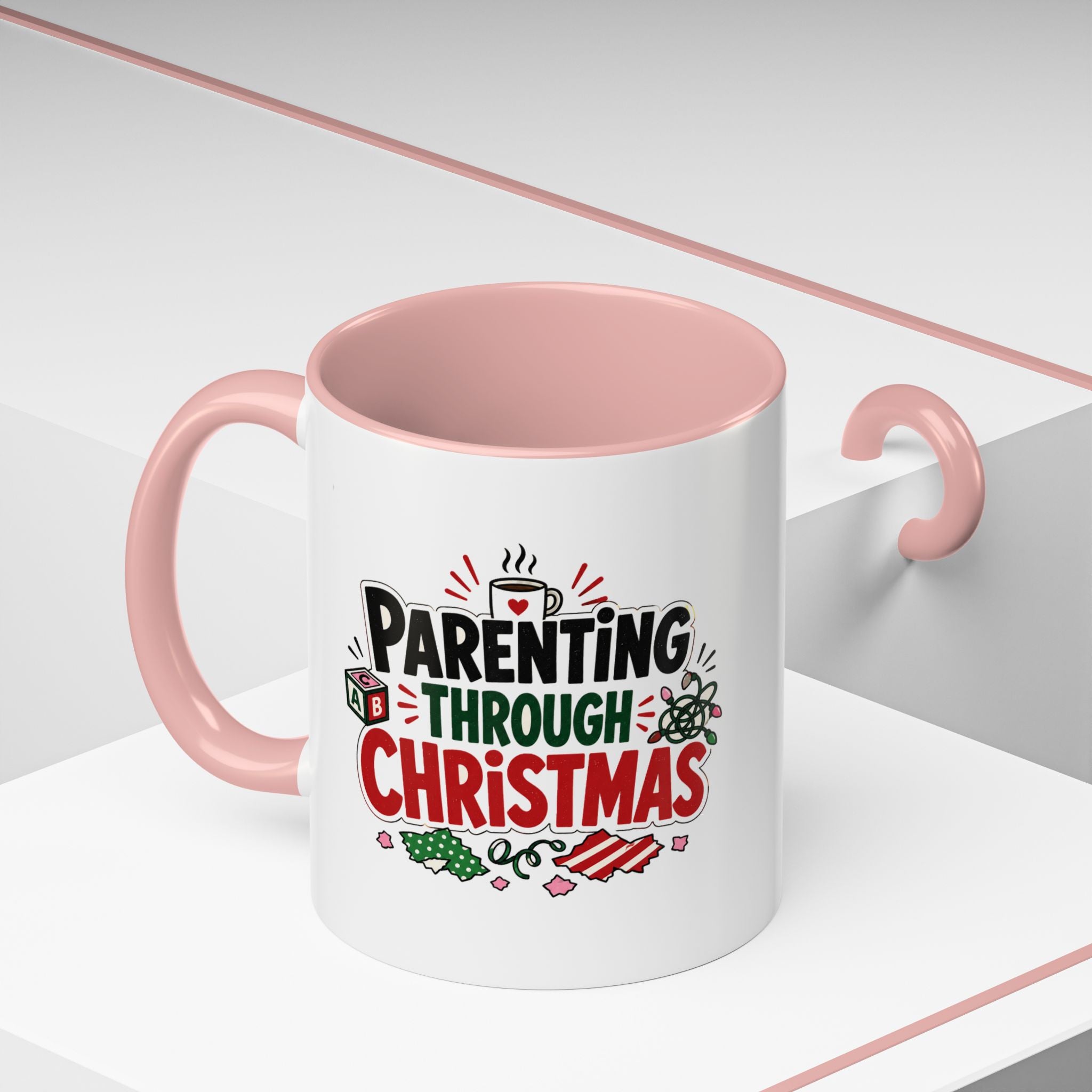 Modern Day Christmas Parenting Through Christmas Coffee Mug