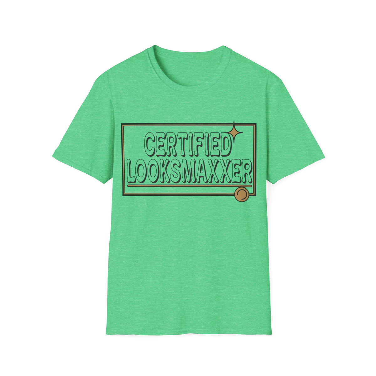 Certified Looksmaxxer T-Shirt — Funny Aesthetic Confidence Tee - Trending Now - August 2026