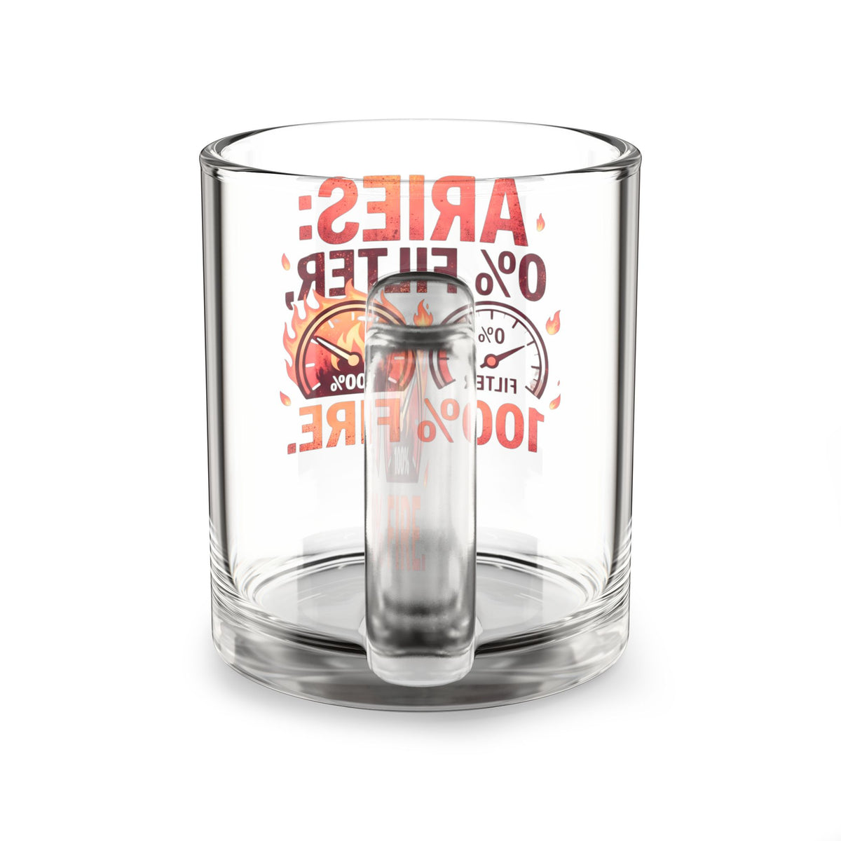 Aries Glass Mug – "0% Filter, 100% Fire" Zodiac Coffee Cup (10oz)