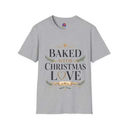 T-Shirt — "Baked With Christmas Love" Holiday Baking Shirt