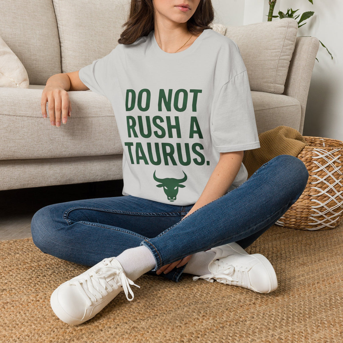 Do Not Rush a Taurus T‑Shirt — Funny Zodiac Astrology Tee