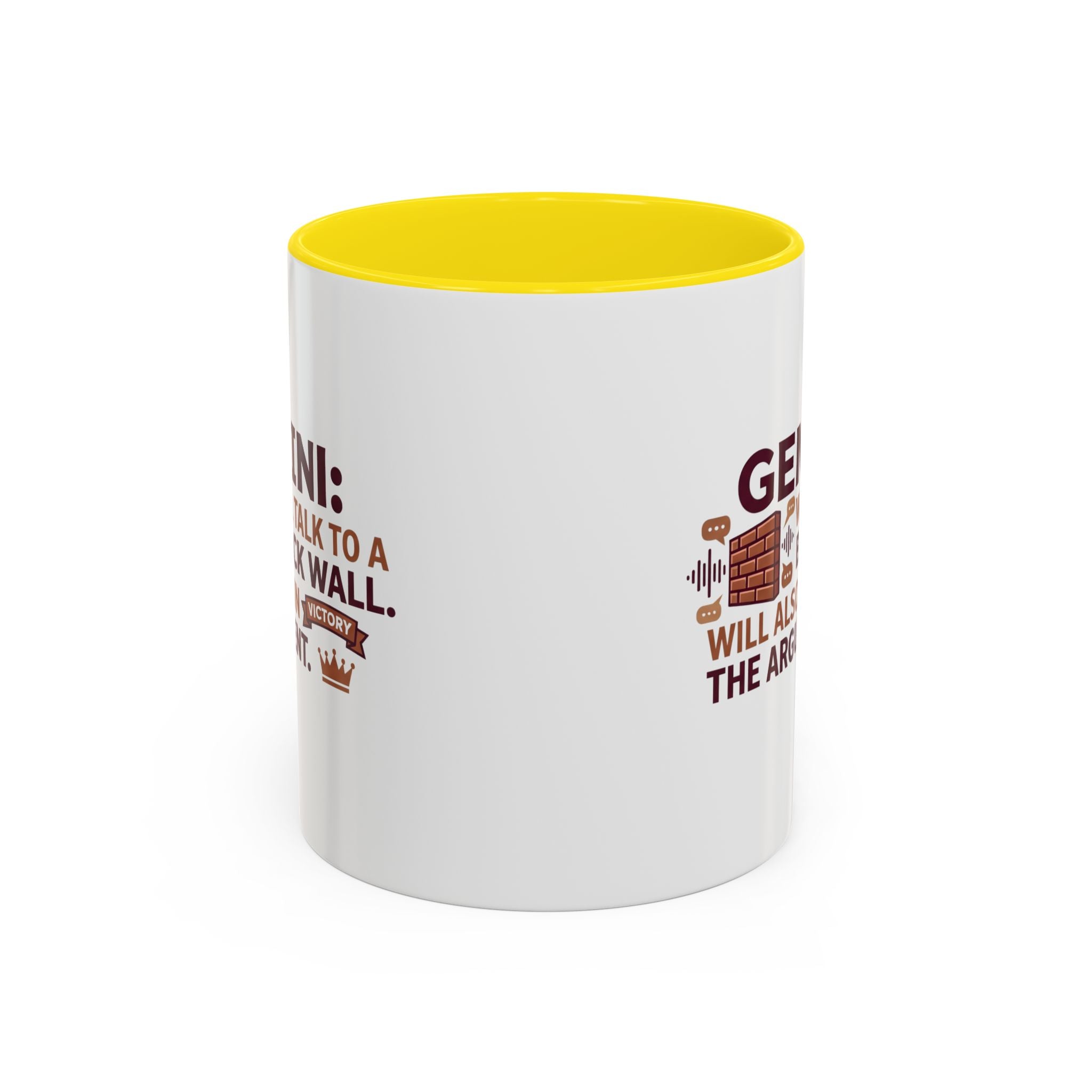 Gemini Coffee Mug — “Gemini: Will Talk to a Brick Wall, Will Also Win the Argument” Accent Mug