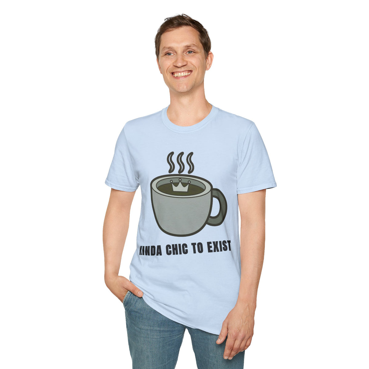 Coffee Mug Graphic T-Shirt — "Kinda Chic to Exist" Casual Tee - Trending Now - September 2026