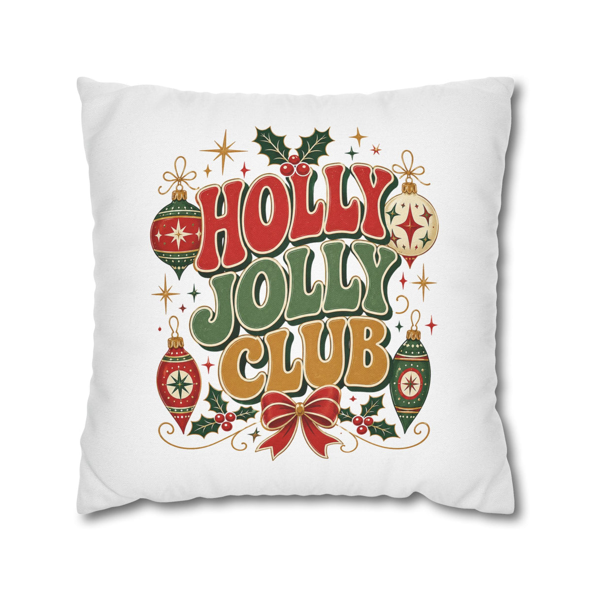 Holly Jolly Club Christmas Pillowcase — Festive Holiday Decorative Cover