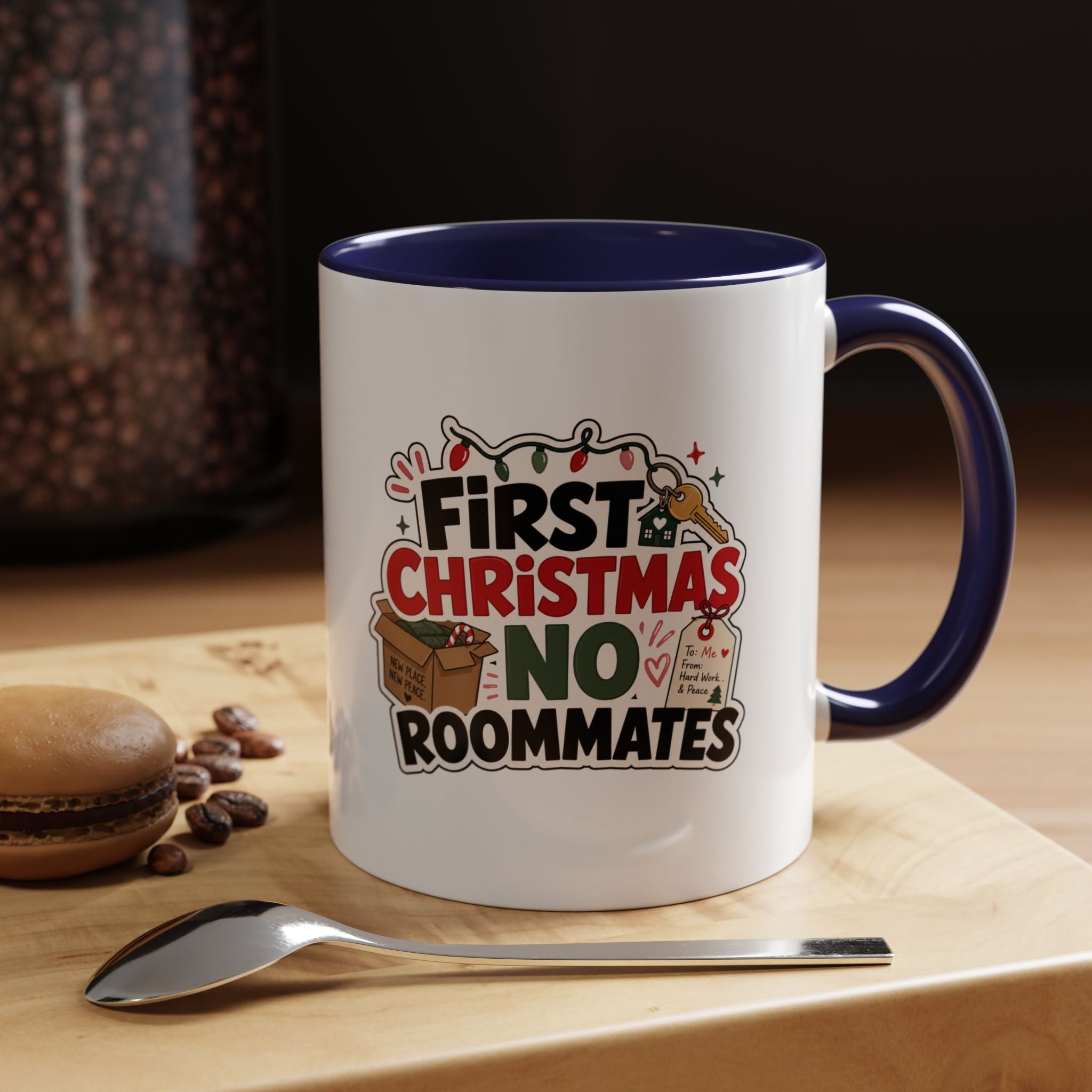 Modern Day Christmas First Christmas No Roommates Accent Coffee Mug — Funny Holiday Gift for New Homeowners & Dorm Residents