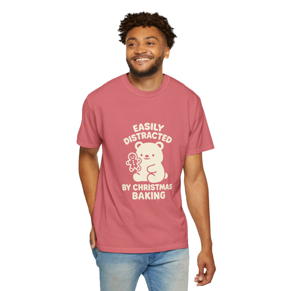 T-Shirt — "Easily Distracted by Christmas Baking" Cute Bear Holiday Tee- Trending Now - October 2026