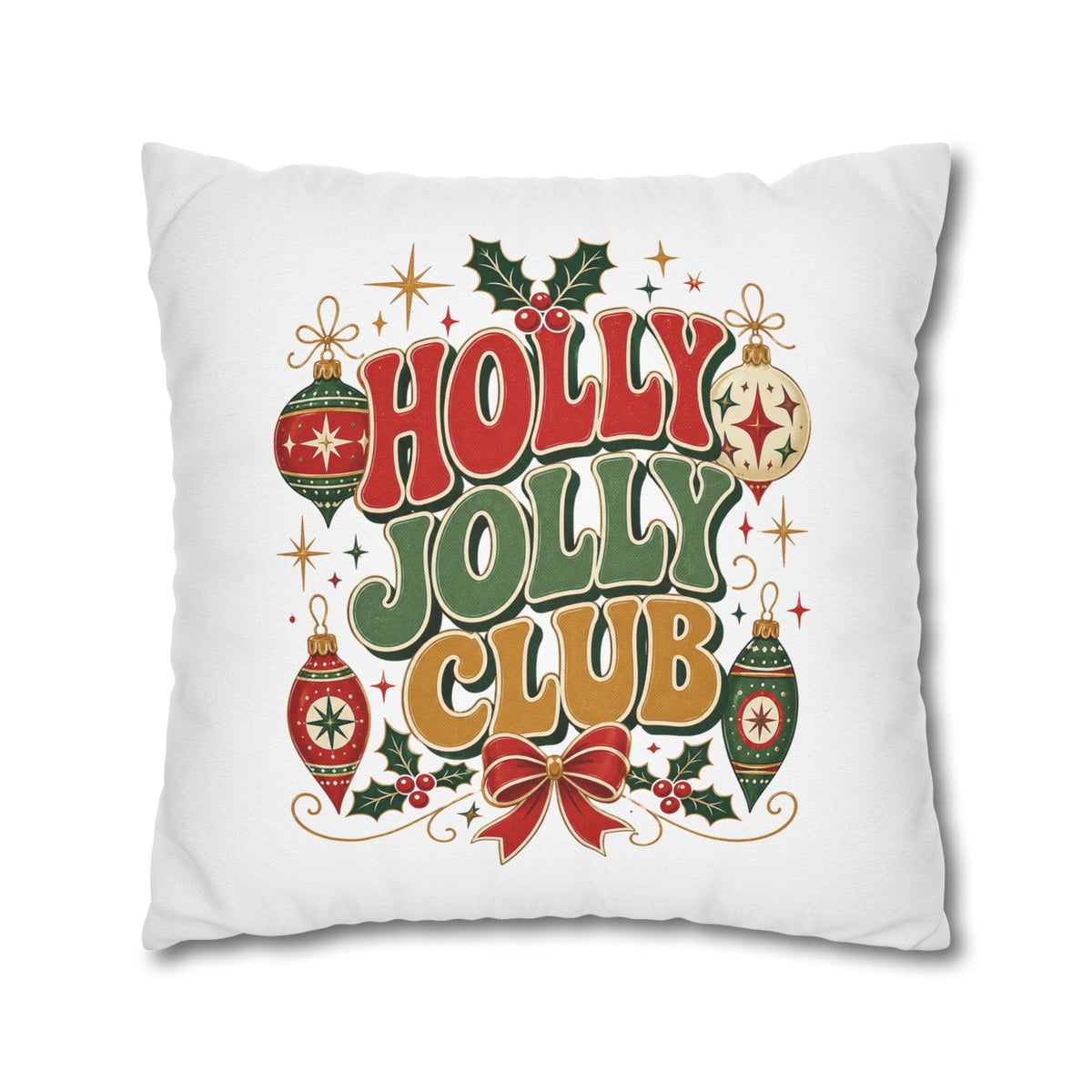 Holly Jolly Club Christmas Pillowcase — Festive Holiday Decorative Cover