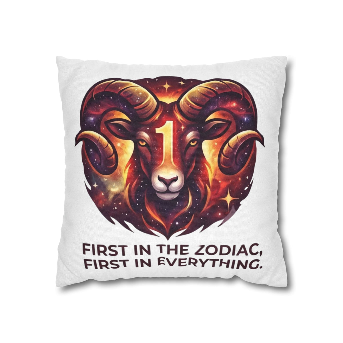 Aries Pillowcase Aries Zodiac Pillow — "First in the Zodiac, First in Everything" Decorative Throw Pillow