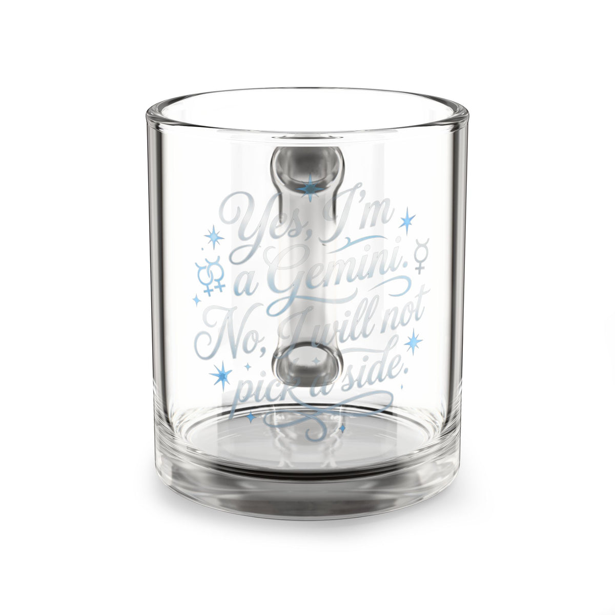 Gemini Glass Mug – “Yes I’m a Gemini, No I Will Not Pick a Side” Astrological Coffee Cup