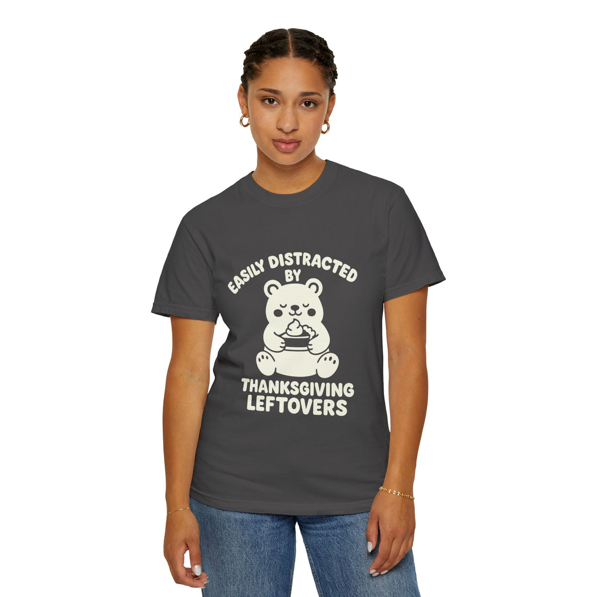 Easily Distracted by Thanksgiving Leftovers T-Shirt — Cute Turkey/Bear Holiday Tee - Trending Now - October 2026