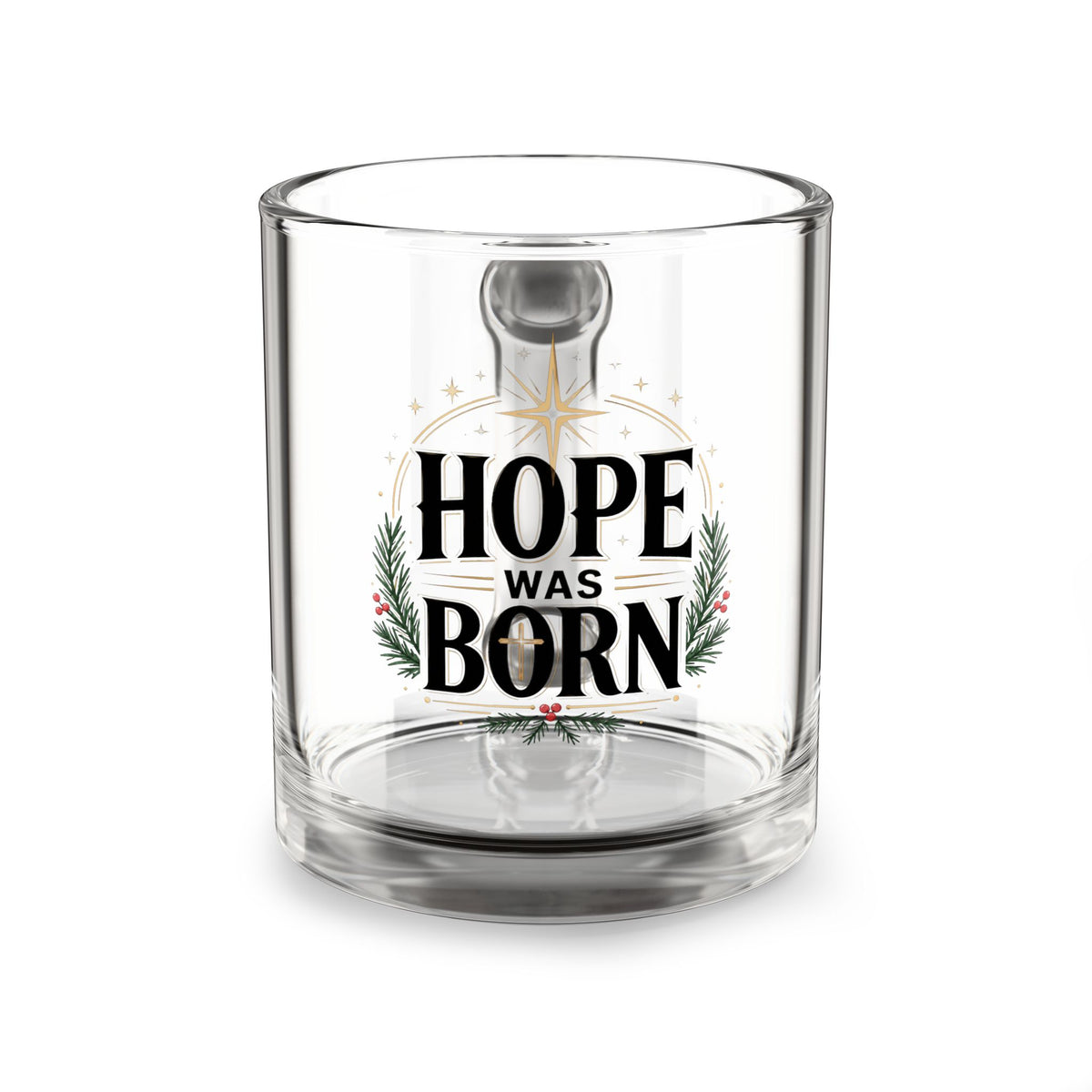 Christmas Glass Mug Hope Was Born Glass Mug — 10oz Christmas Nativity Coffee Cup