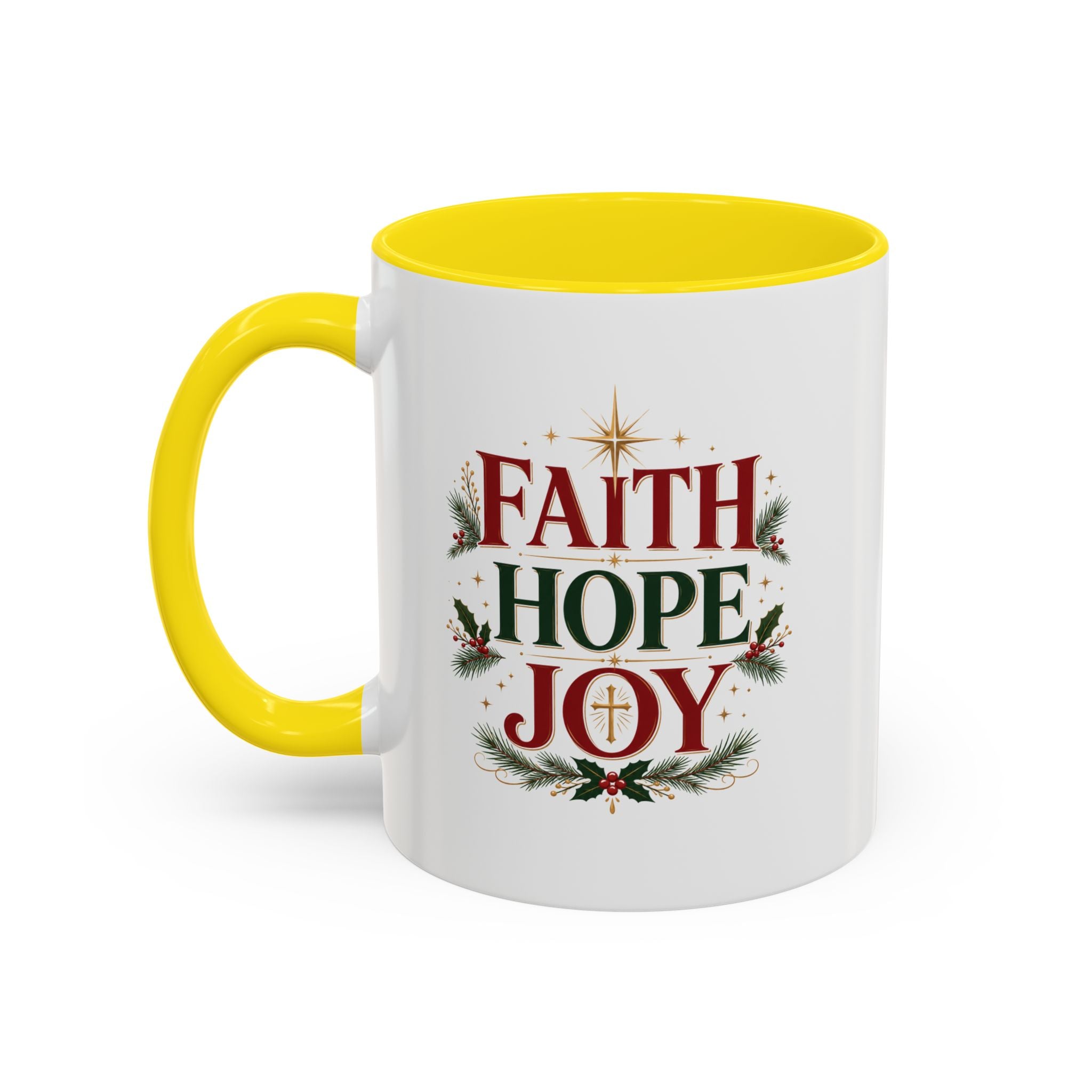 Faith Hope Joy Coffee Mug — Christmas Holiday Inspirational Accent Mug