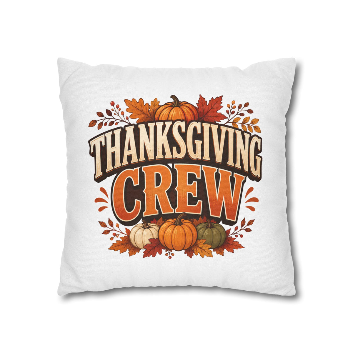 Thanksgiving Crew Decorative Pillow Cover — Fall Pumpkin Accent Pillowcase