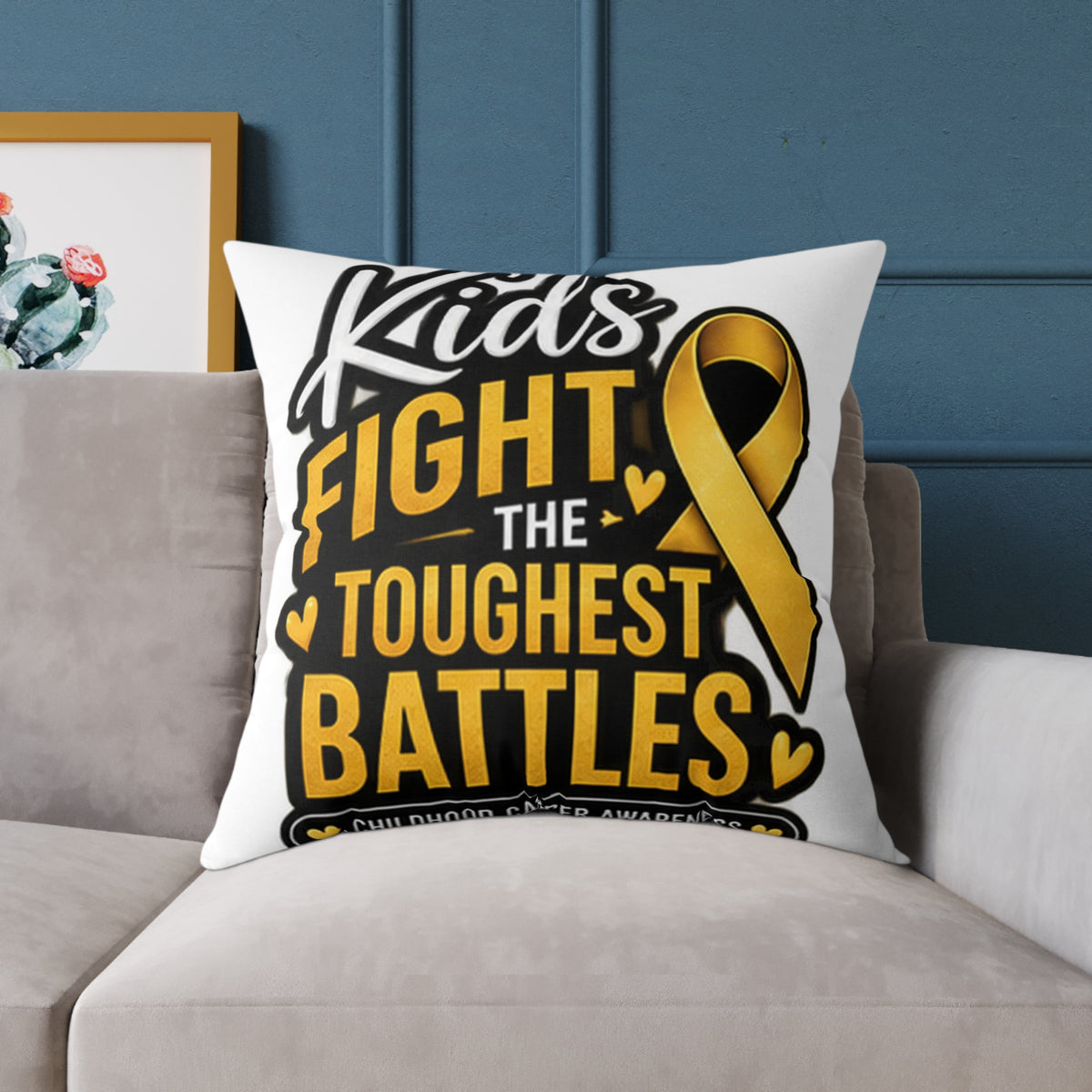 Childhood Cancer Kids Fight the Toughest Battles Gold Ribbon Pillow