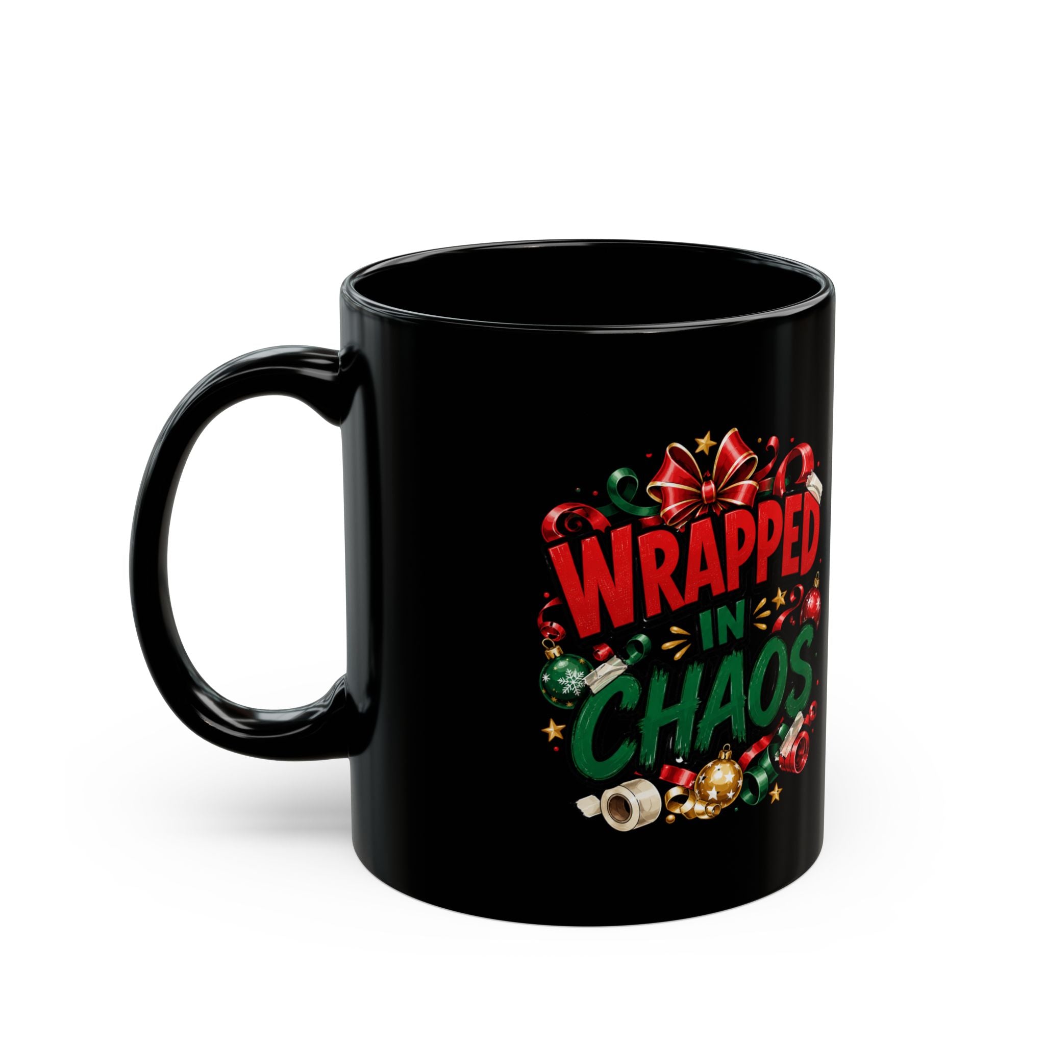 Wrapped in Chaos Christmas Mug — Funny Holiday Coffee Cup