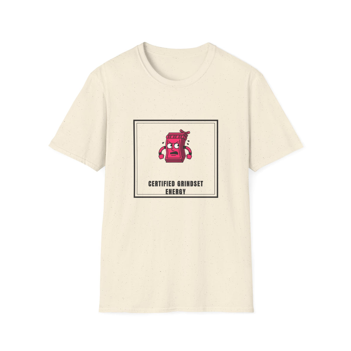 T-Shirt — Certified Grindset Energy Graphic Tee - Trending Now - September 2026