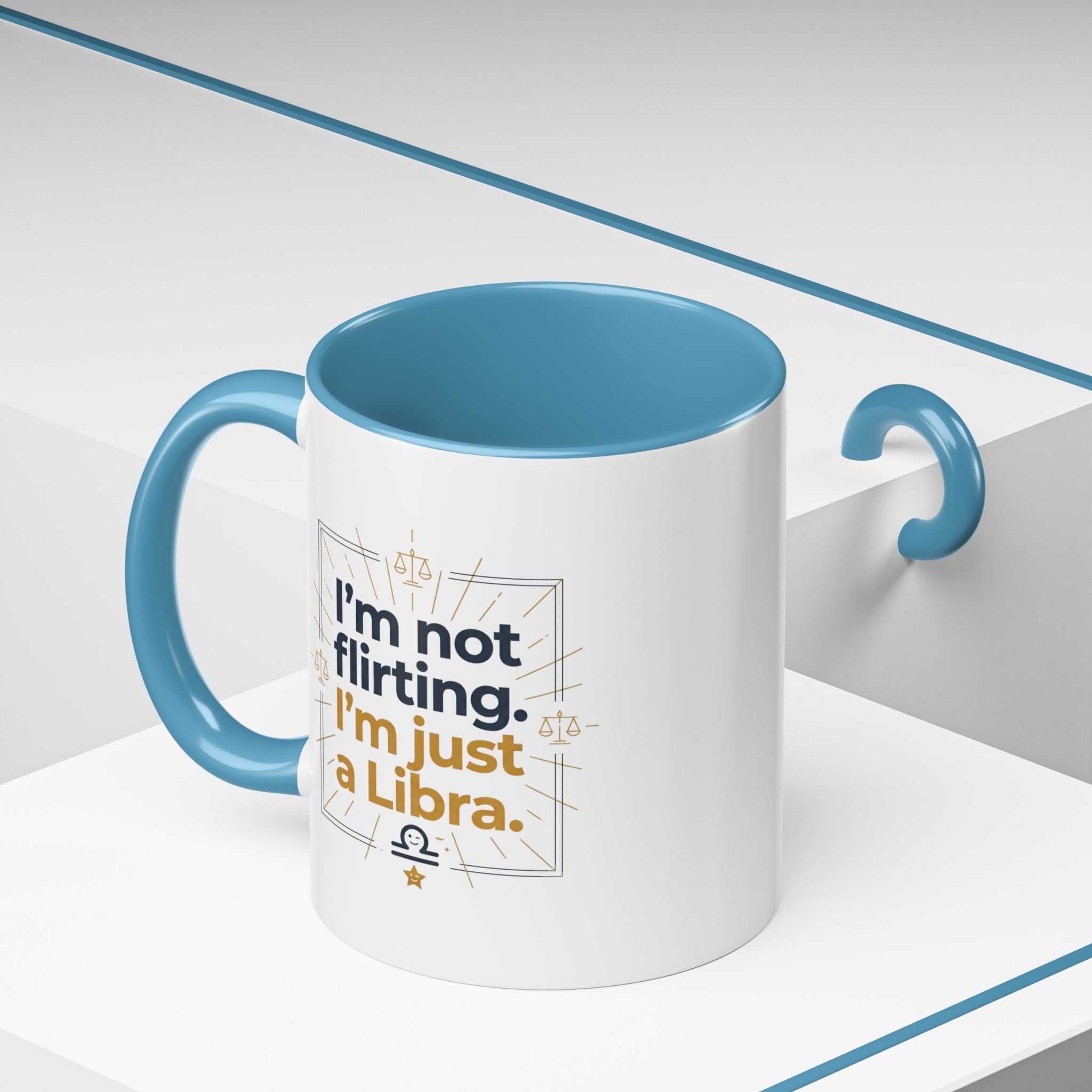 Libra Coffee Mug - "I'm Not Flirting, I'm Just a Libra" Accent Mug