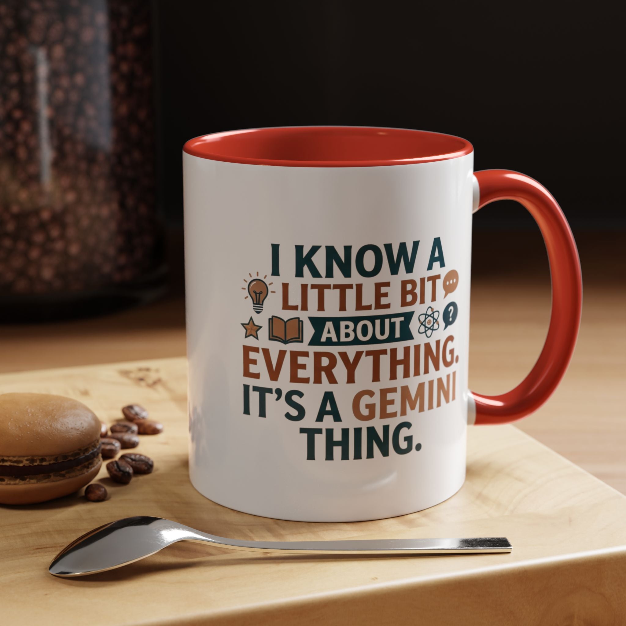 Gemini Zodiac Coffee Mug — "I Know a Little Bit About Everything, It's a Gemini Thing"
