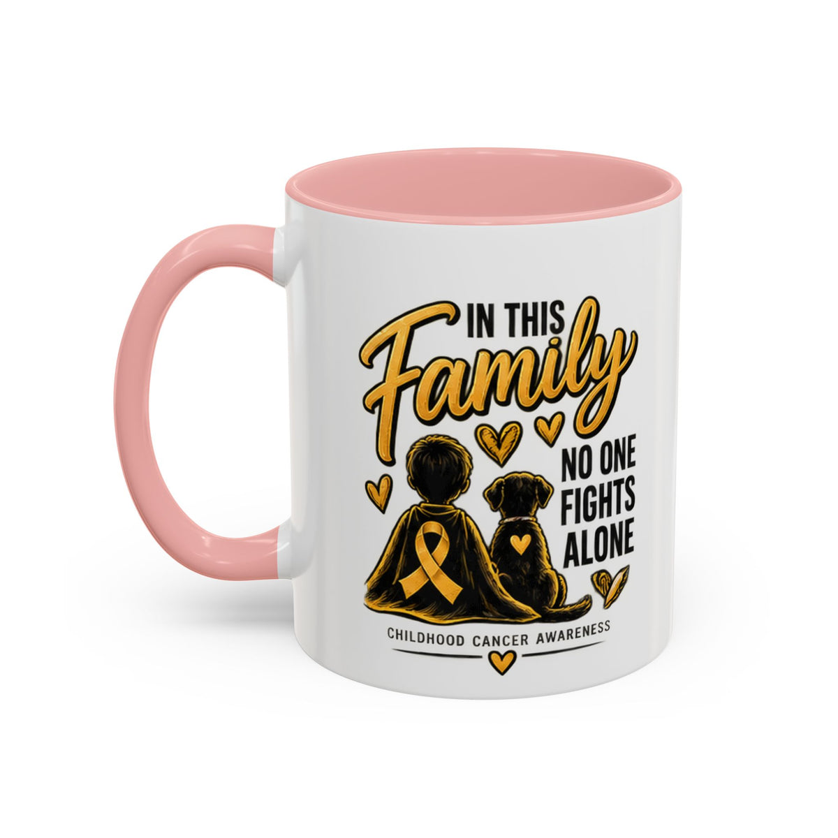 Childhood Cancer Awareness Coffee Mug — "In This Family No One Fights Alone"