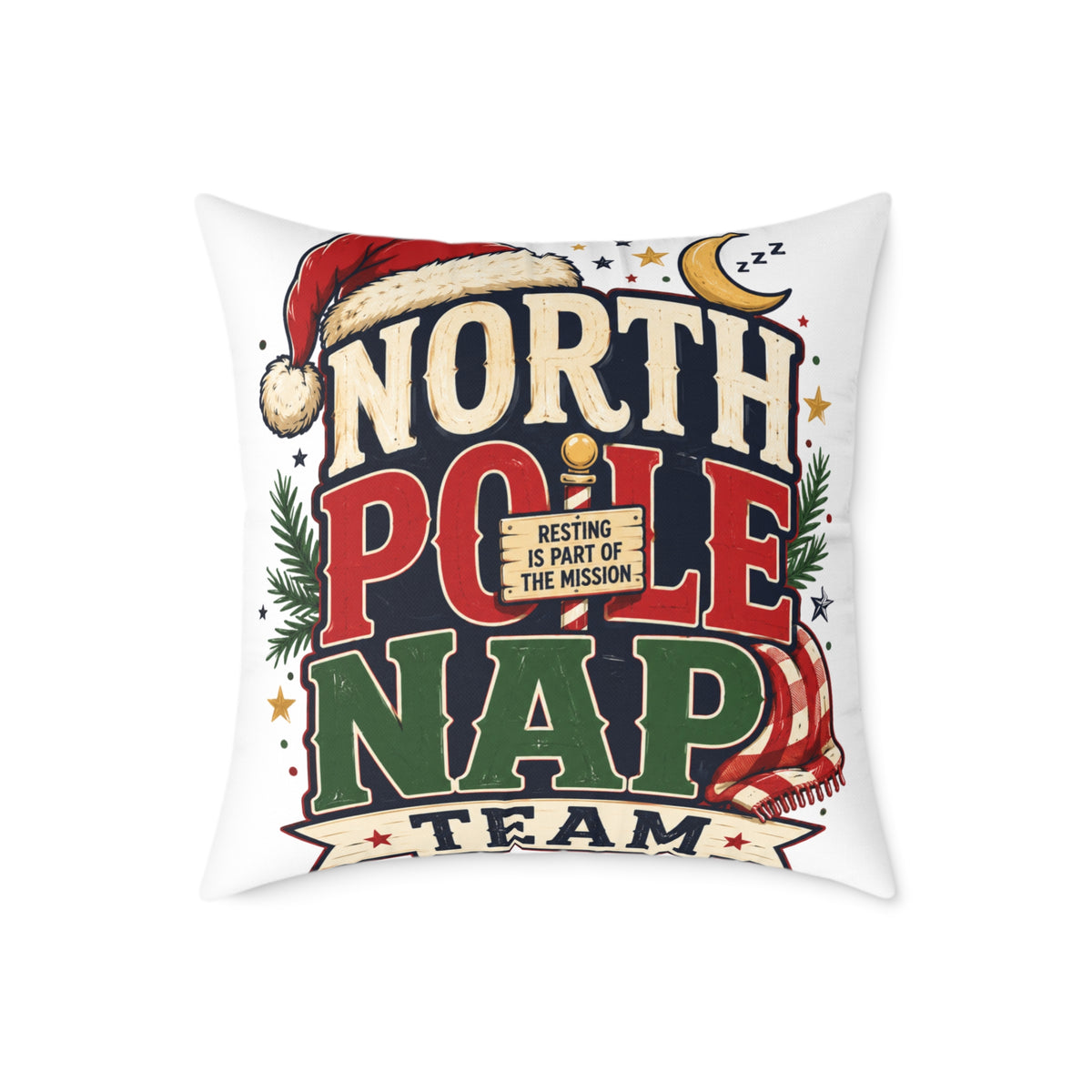 Christmas North Pole Nap Team Throw Pillow — Funny Christmas Holiday Decorative Cushion