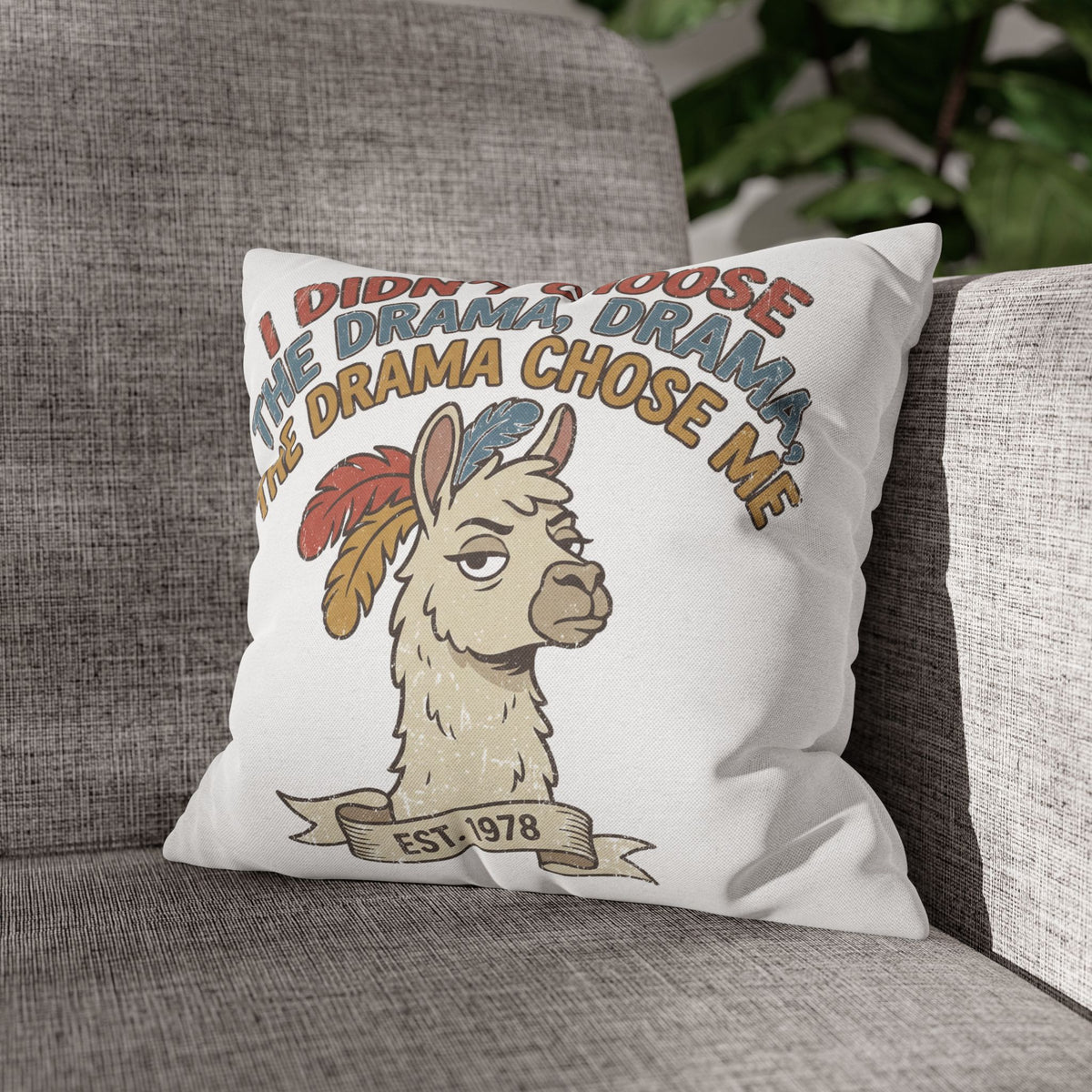 Llama Drama Pillowcase – Funny "I Didn't Choose the Drama, Drama Chose Me" Decorative Cushion Cover