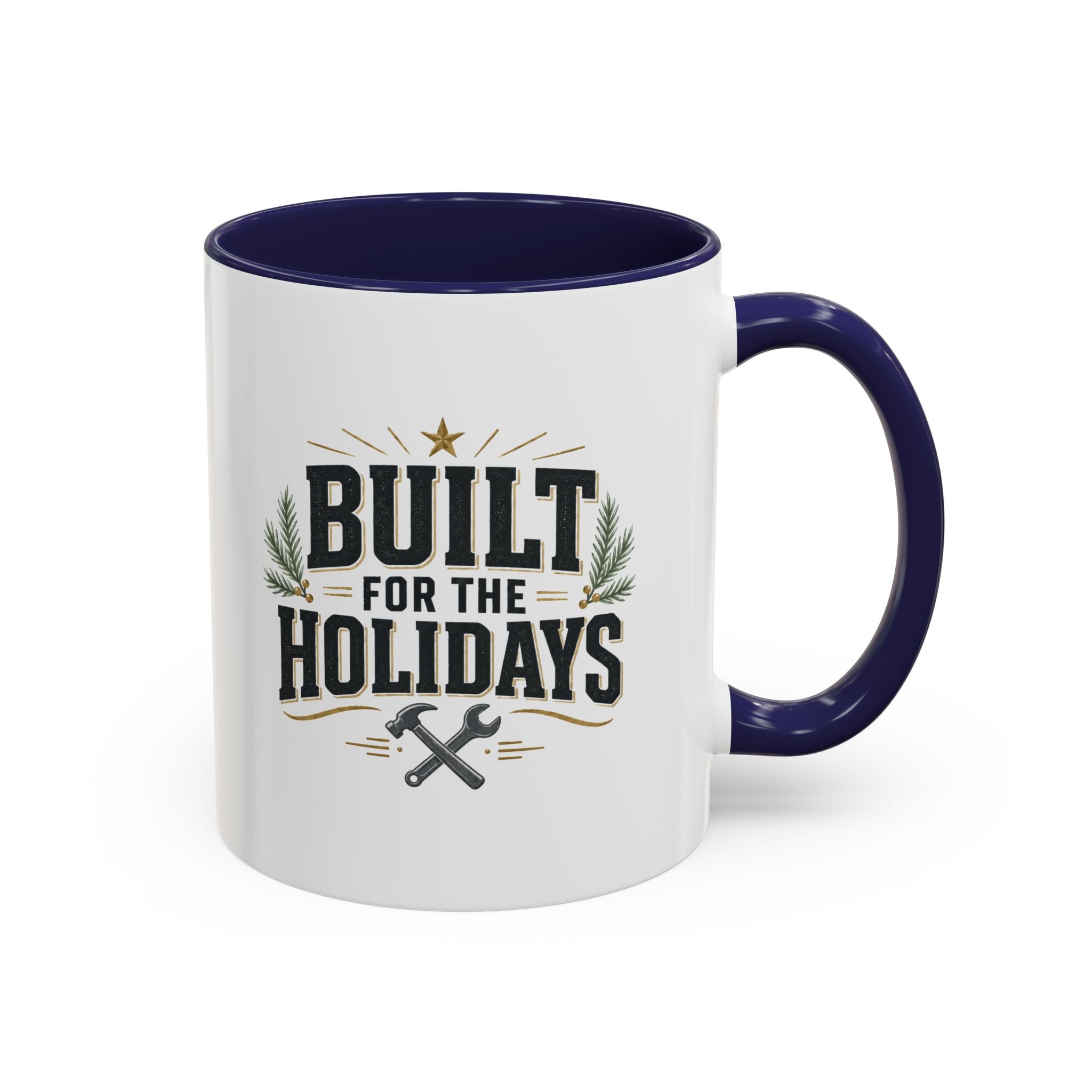 Christmas Built for the Holidays Accent Coffee Mug – Holiday Workshop Coffee Cup