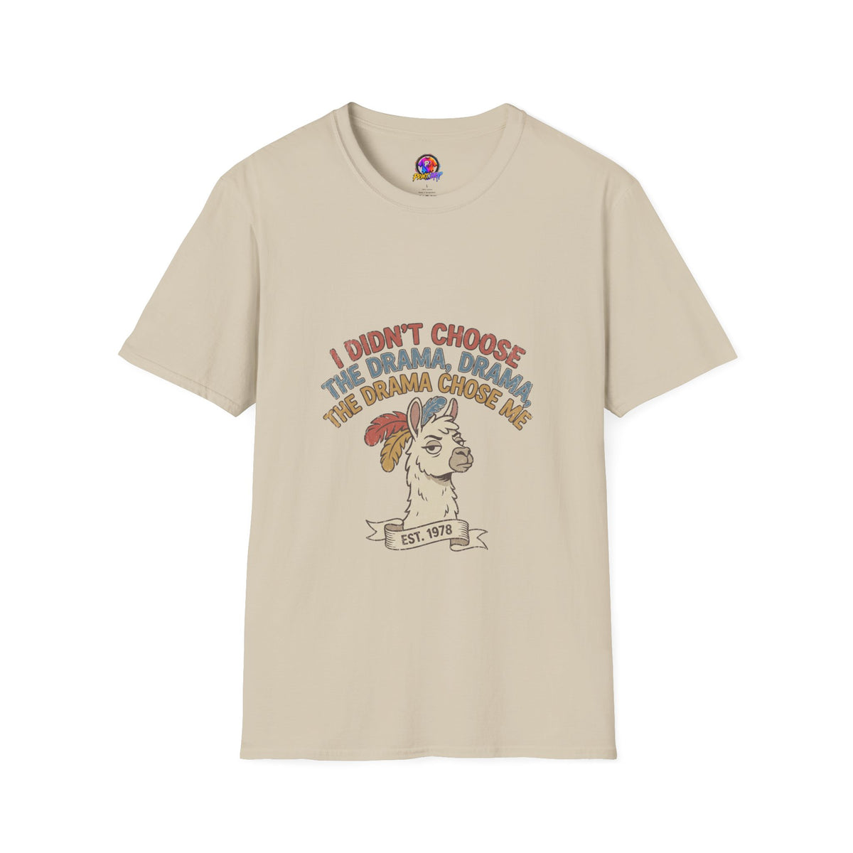 Funny And Witty Llama Drama Graphic T-Shirt — "I Didn’t Choose the Drama" Retro Design