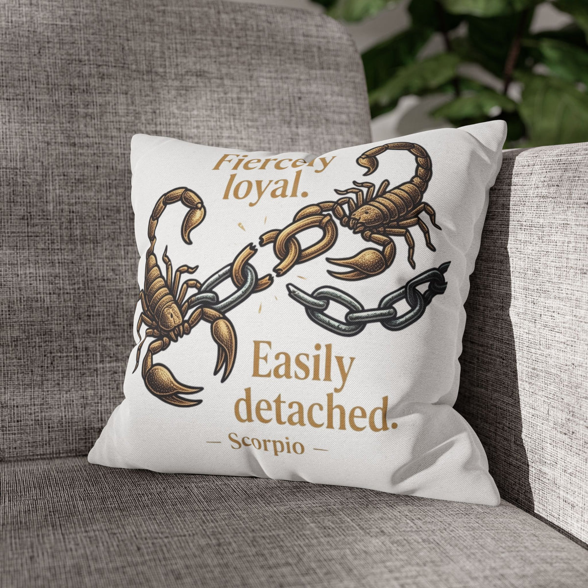 Scorpio Pillowcase – "Fiercely Loyal, Easily Detached" Zodiac Decor