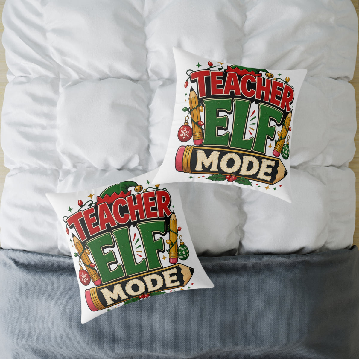 Christmas Teacher Elf Mode Pillow — Christmas Holiday Classroom Decor