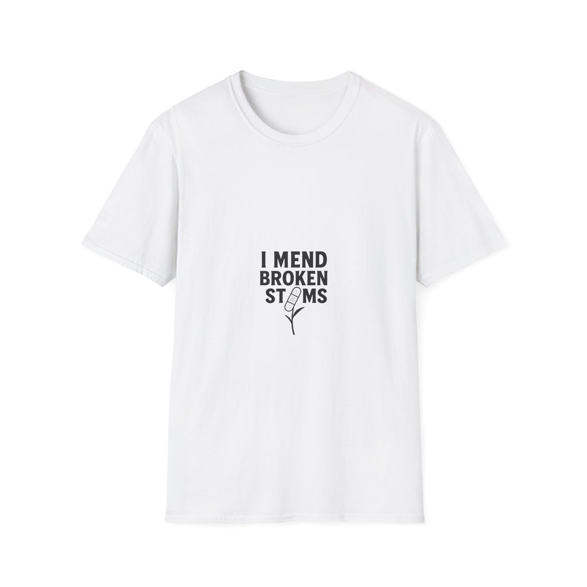 T-Shirt — "I Mend Broken Stems" Floral Gardener Tee - Trending Now - September 2026
