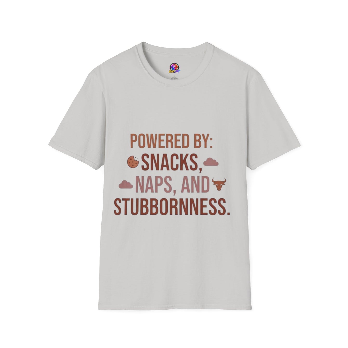 Powered By: Snacks, Naps & Stubbornness T-Shirt — Funny Casual Graphic Tee