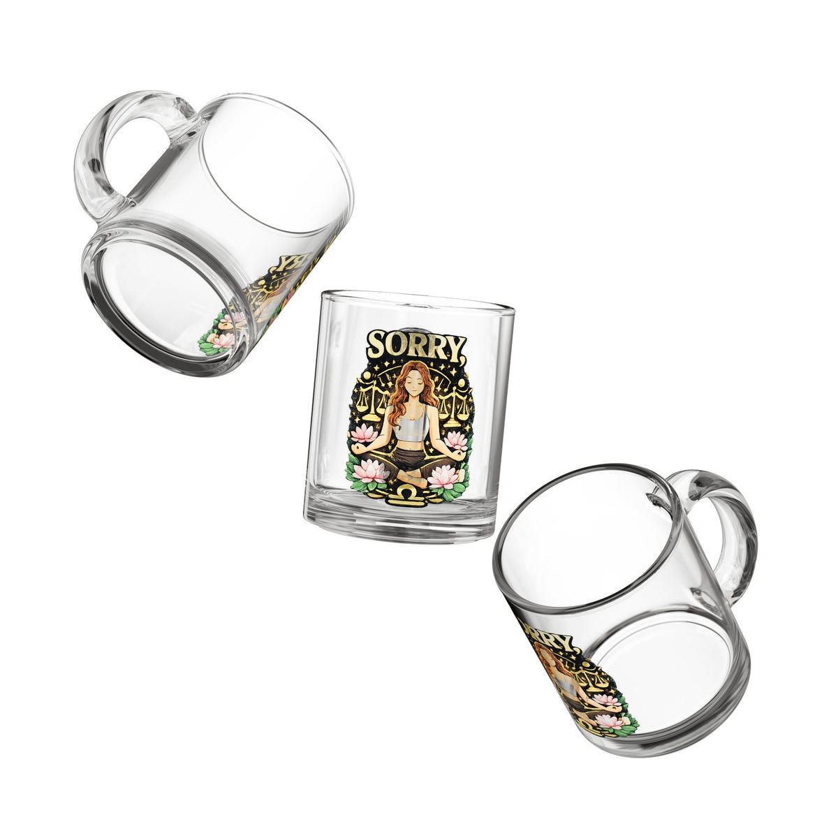 Libra Zodiac Glass Mug — "Sorry" Libra Zodiac Meditation Design (10 oz)