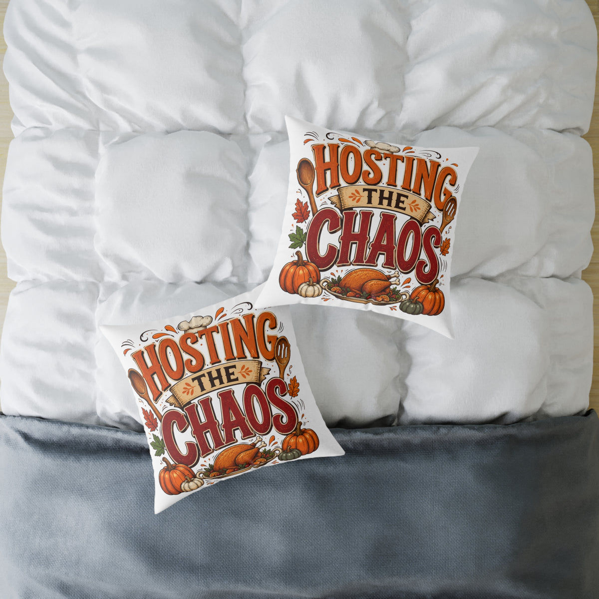 Hosting the Chaos Thanksgiving Throw Pillow – Funny Fall Holiday Decor