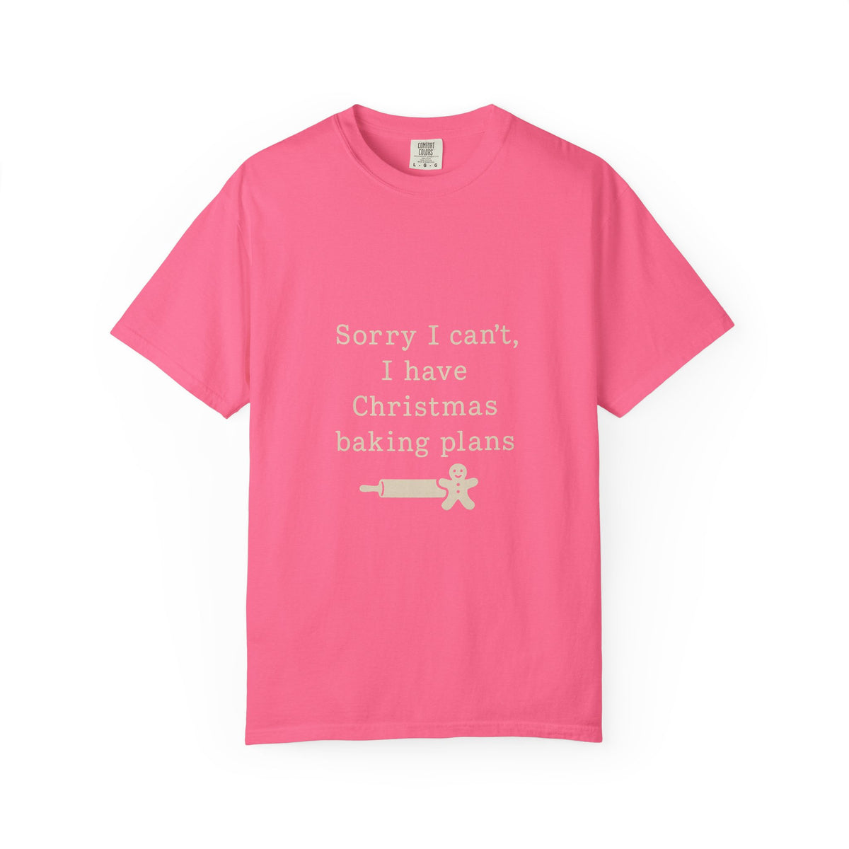 Christmas Baking Plans T-Shirt — "Sorry I Can't, I Have Christmas Baking Plans" Holiday Tee- Trending Now - October 2026