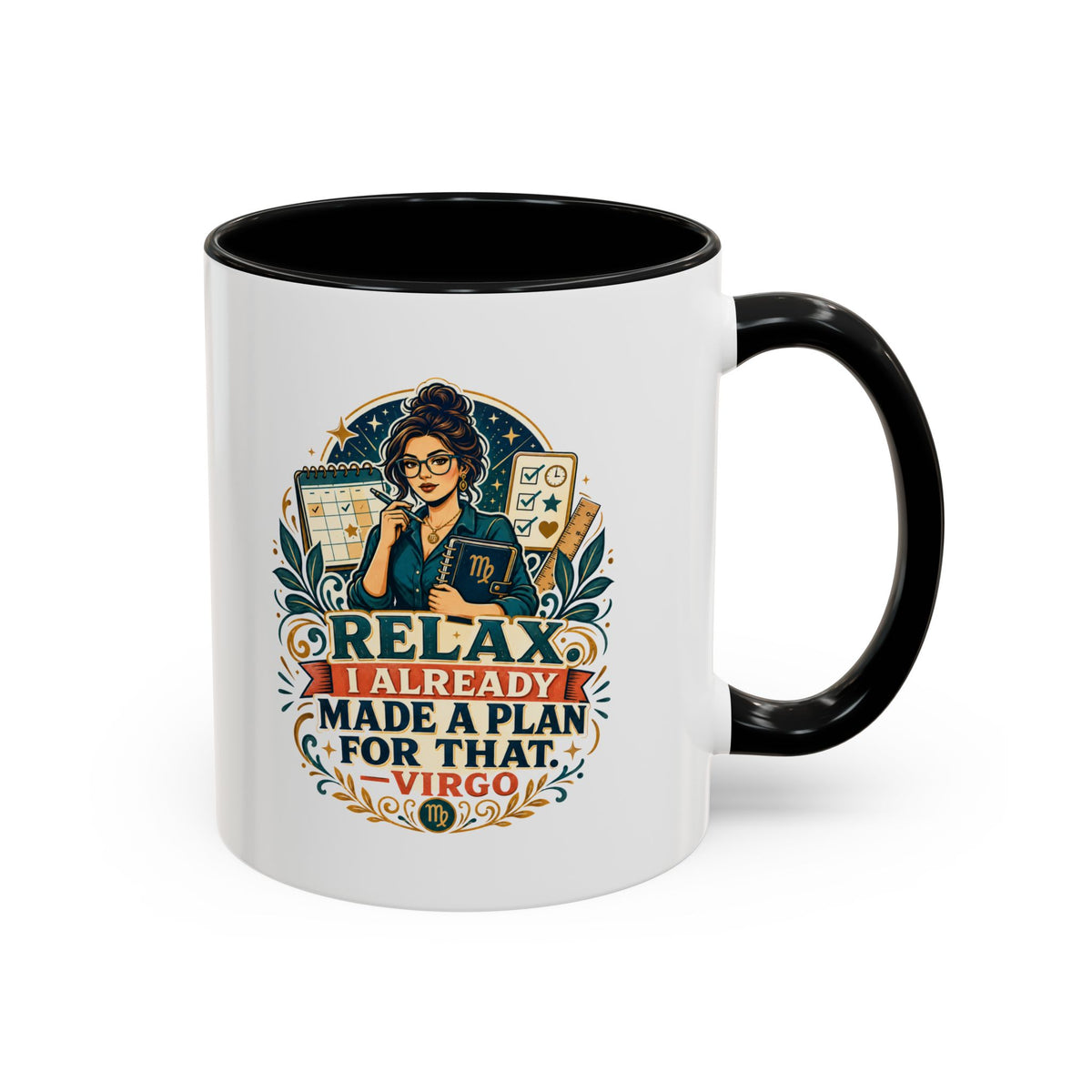 Virgo Zodiac Mug Accent Coffee Mug — "Relax I Already Made a Plan for That" Virgo Astrology Mug