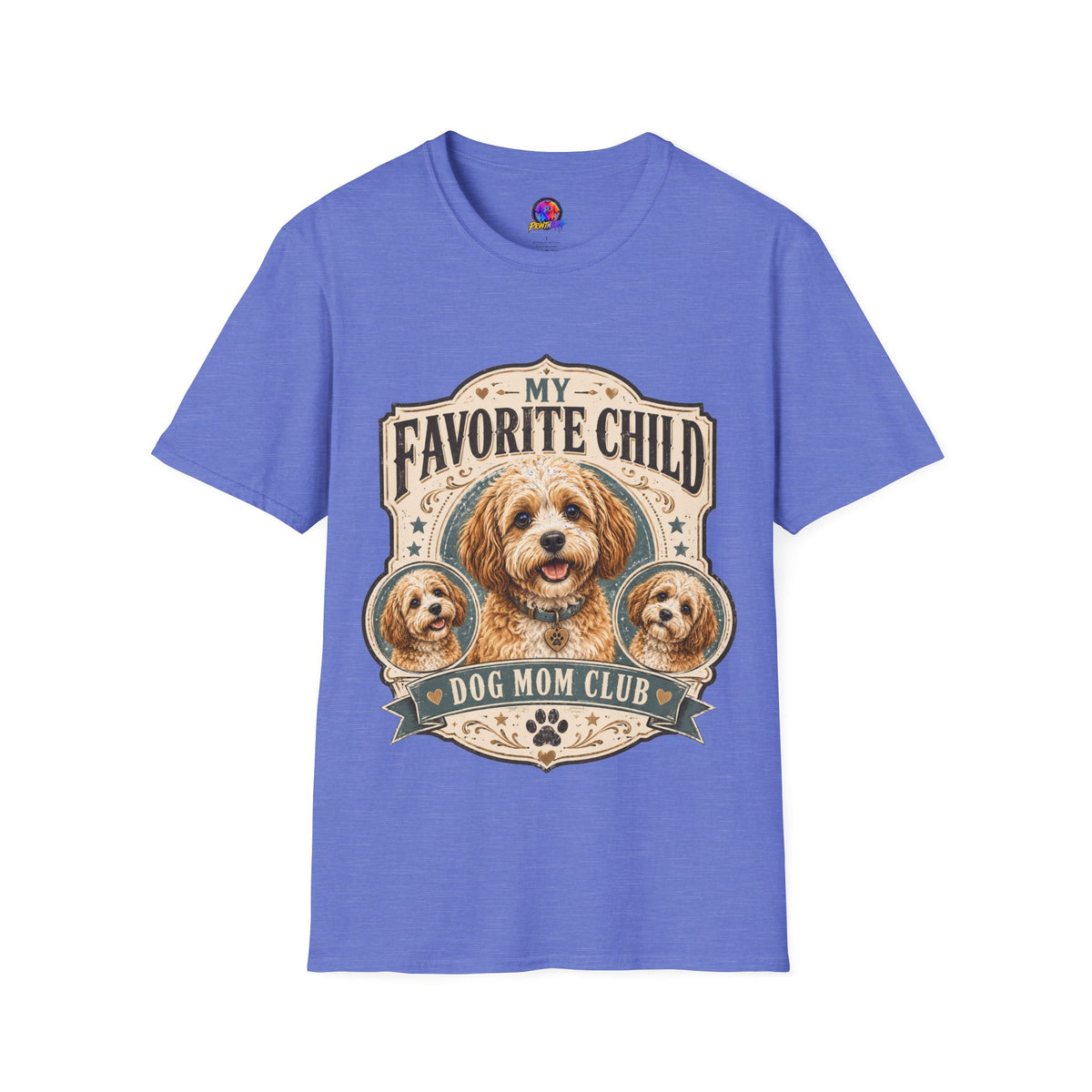 My Favorite Child Dog Mom Club T-Shirt — Cute Puppy Pet Lover Tee