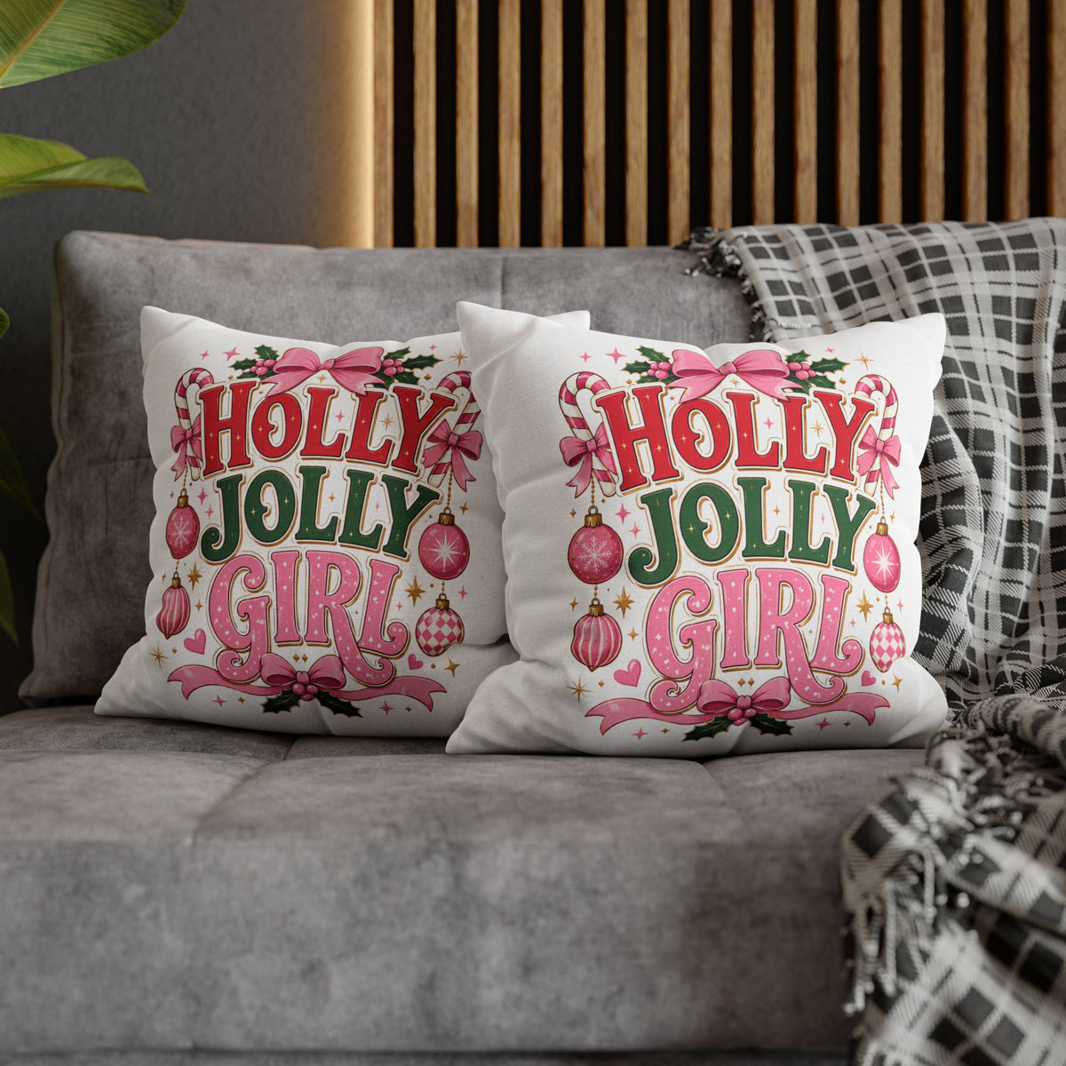 Holly Jolly Girl Christmas Pillowcase — Festive Pink Holiday Throw Pillow Cover