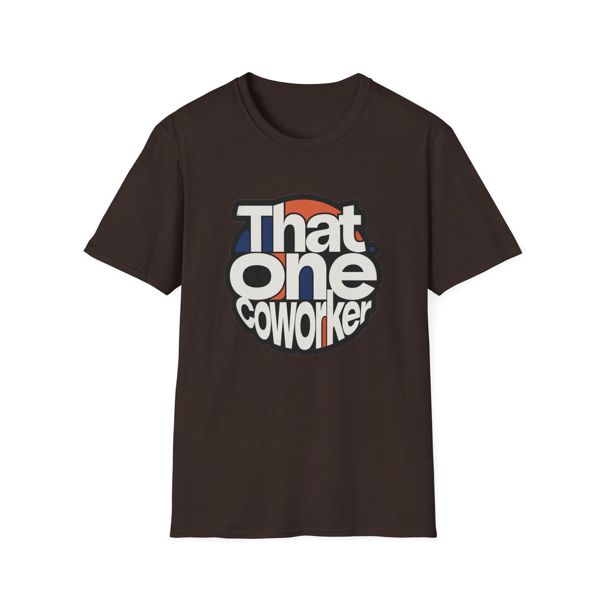 That One Coworker T-Shirt — Funny Retro Office Tee for Coworker Gifts - Trending Now - August 2026
