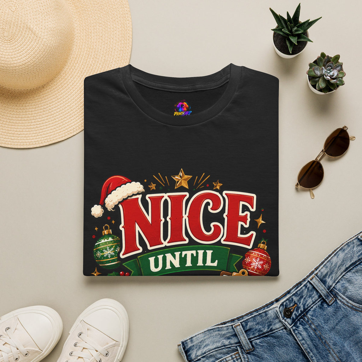 Christmas T-Shirt — "Nice Until Proven Naughty" Holiday Tee