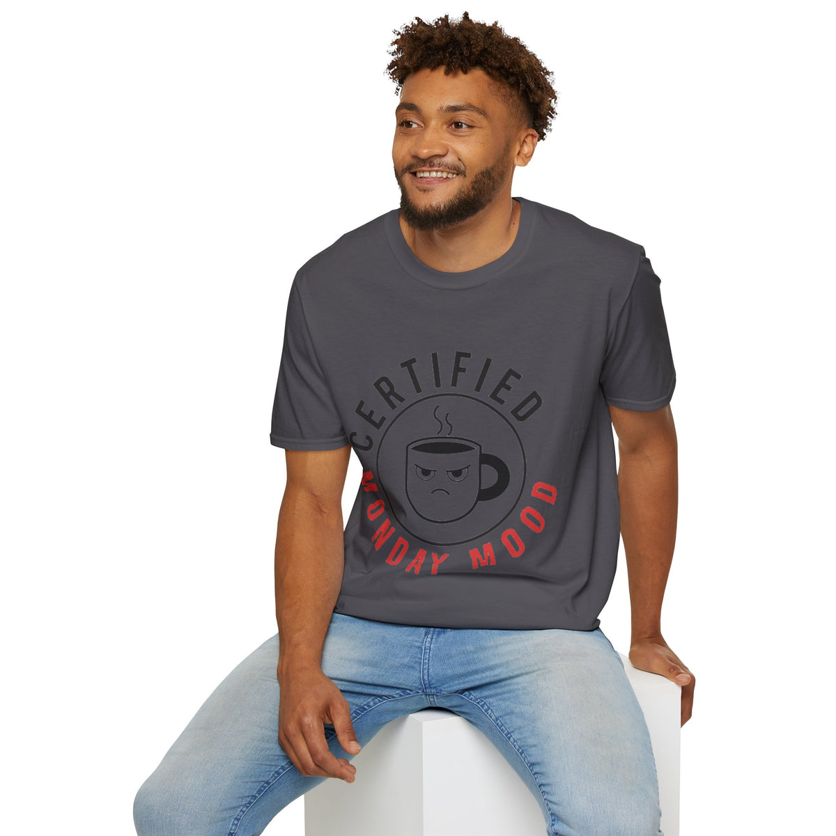 Certified Monday Mood T-Shirt — Funny Coffee Lover Tee - Trending Now - August 2026