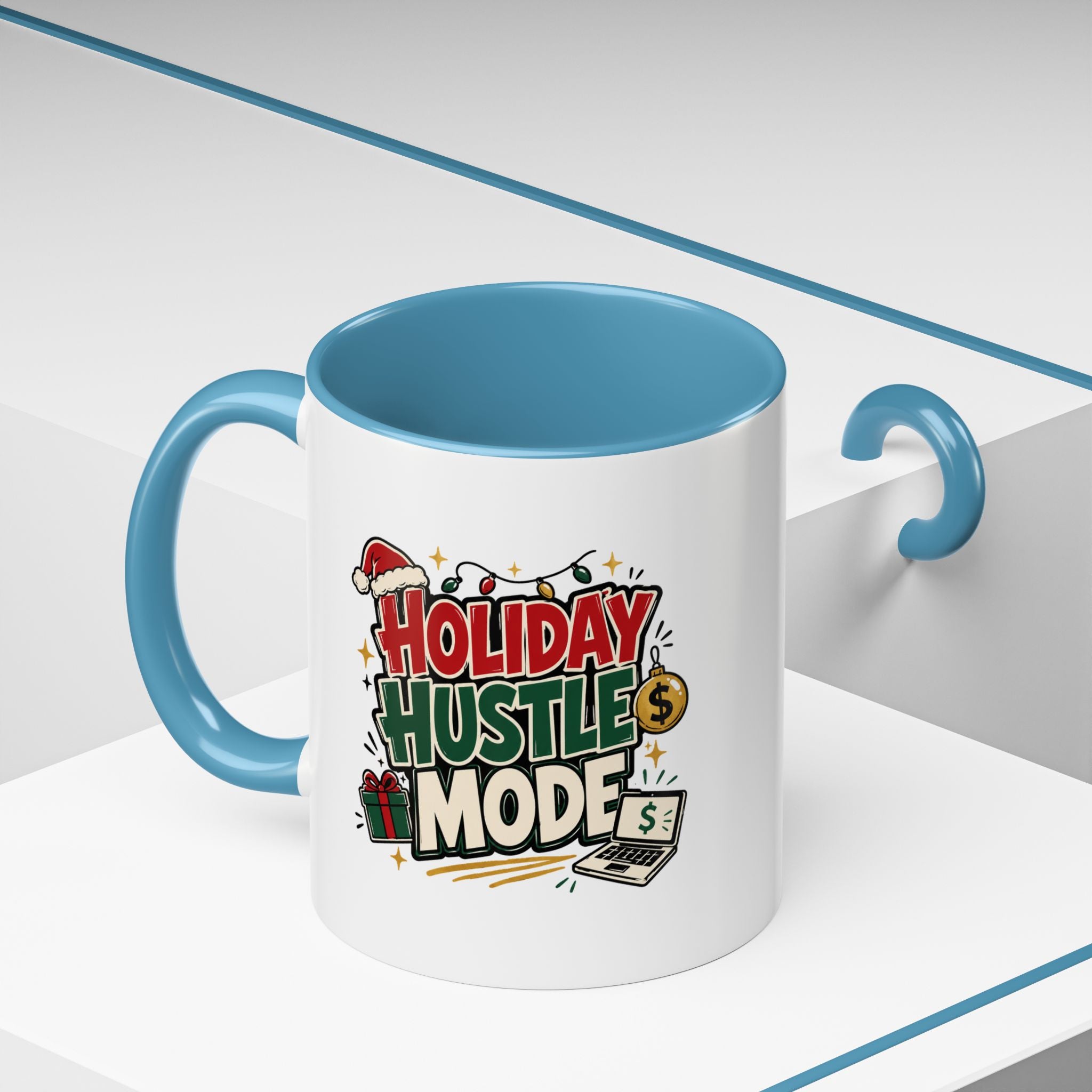 Modern Day Christmas Holiday Hustle Mode Coffee Mug — Festive Christmas Work Grind 11/15oz Accent Mug
