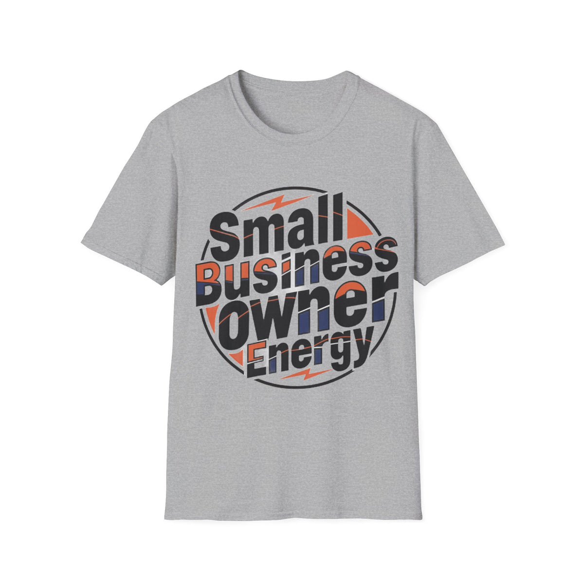 Small Business Owner Energy T-Shirt - Trending Now - August 2026