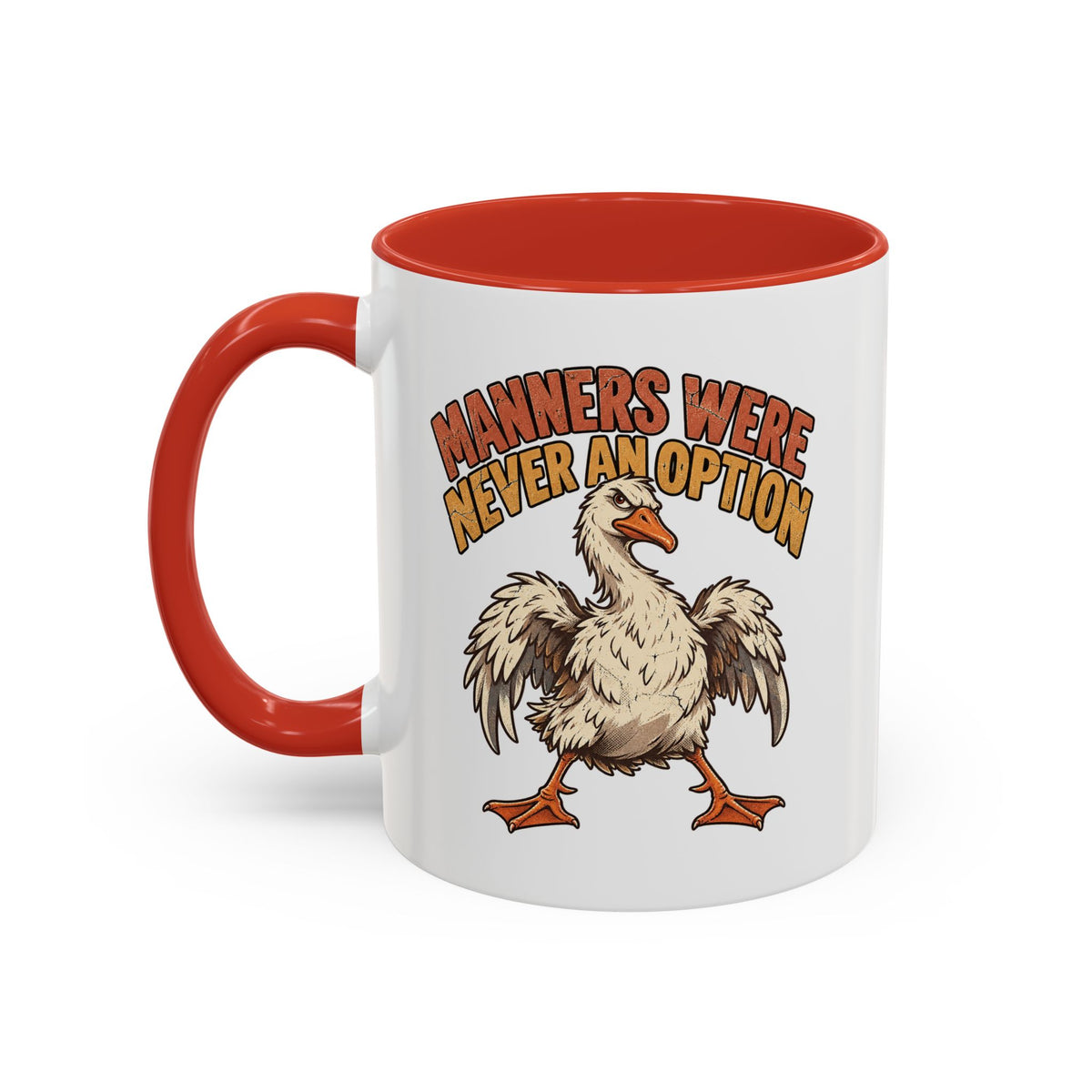 Coffee Mug — "Manners Were Never An Option" Funny Rude Chicken Accent Mug