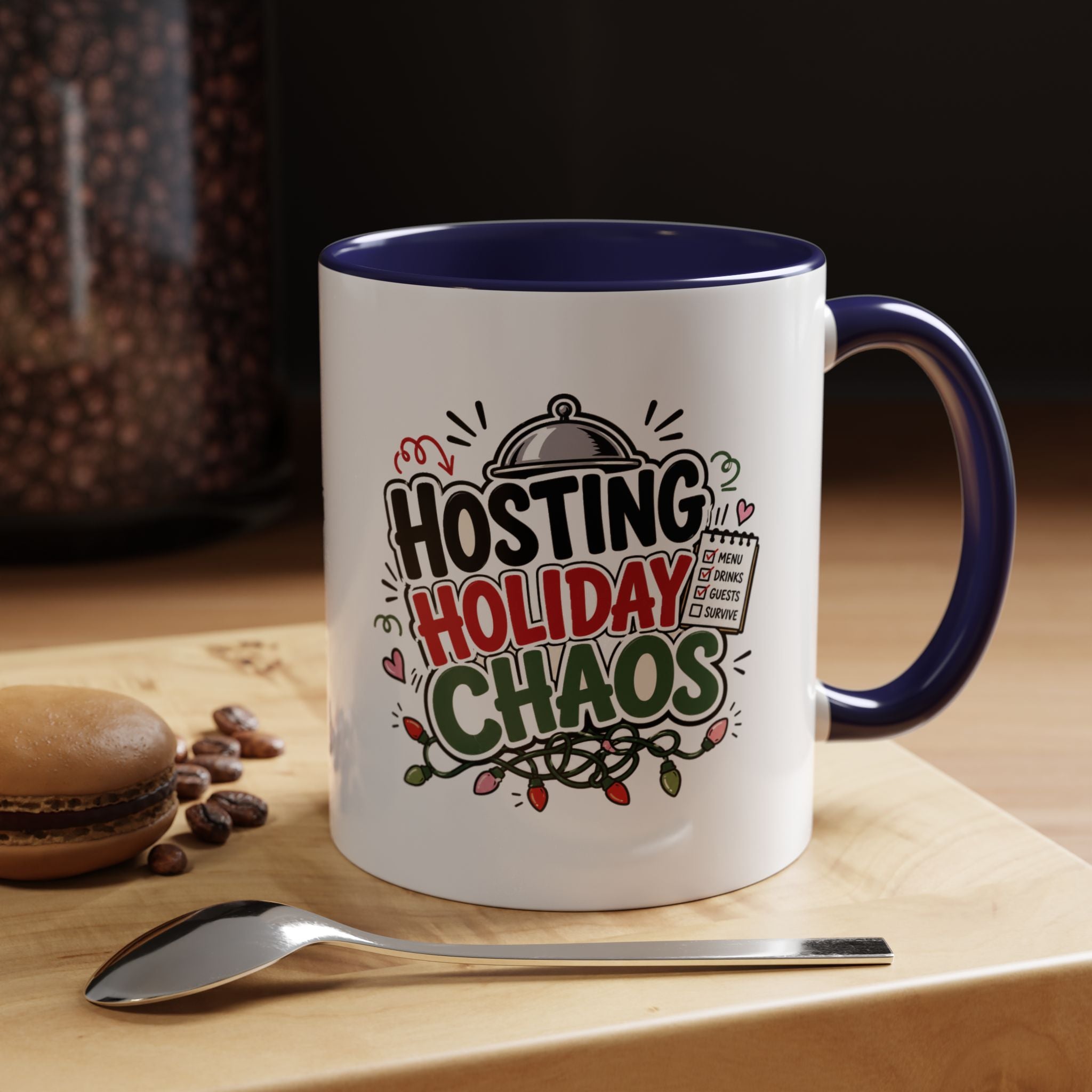 Modern Day Christmas Hosting Holiday Chaos Accent Coffee Mug — "Hosting Holiday Chaos" Funny Christmas Coffee Cup