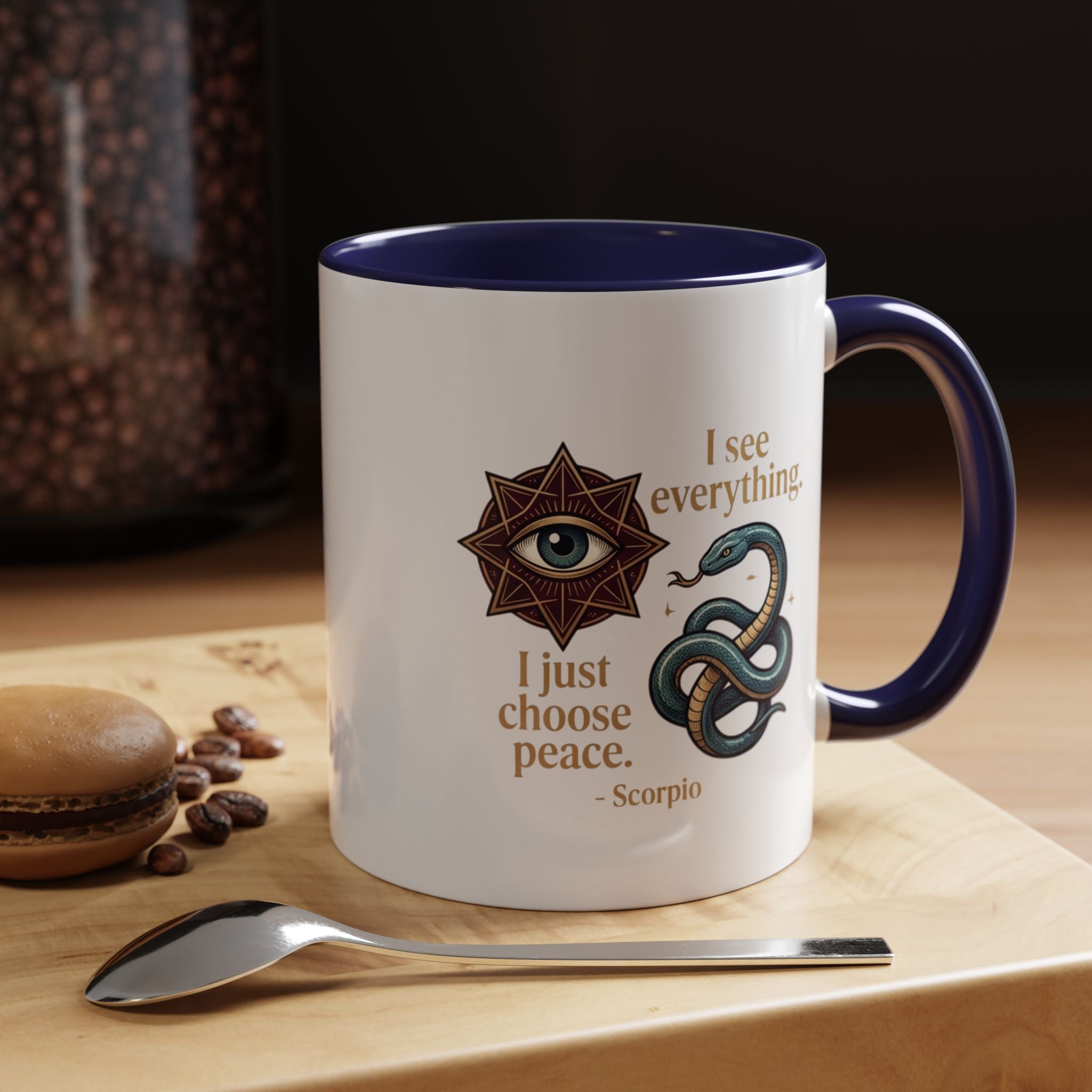 Scorpio Accent Coffee Mug – "I See Everything, I Just Choose Peace" Zodiac Mug
