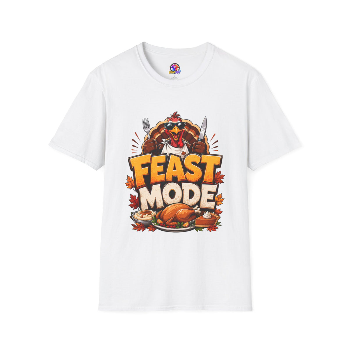 Thanksgiving T-Shirt Feast Mode T-Shirt — Funny Thanksgiving Turkey Graphic Tee