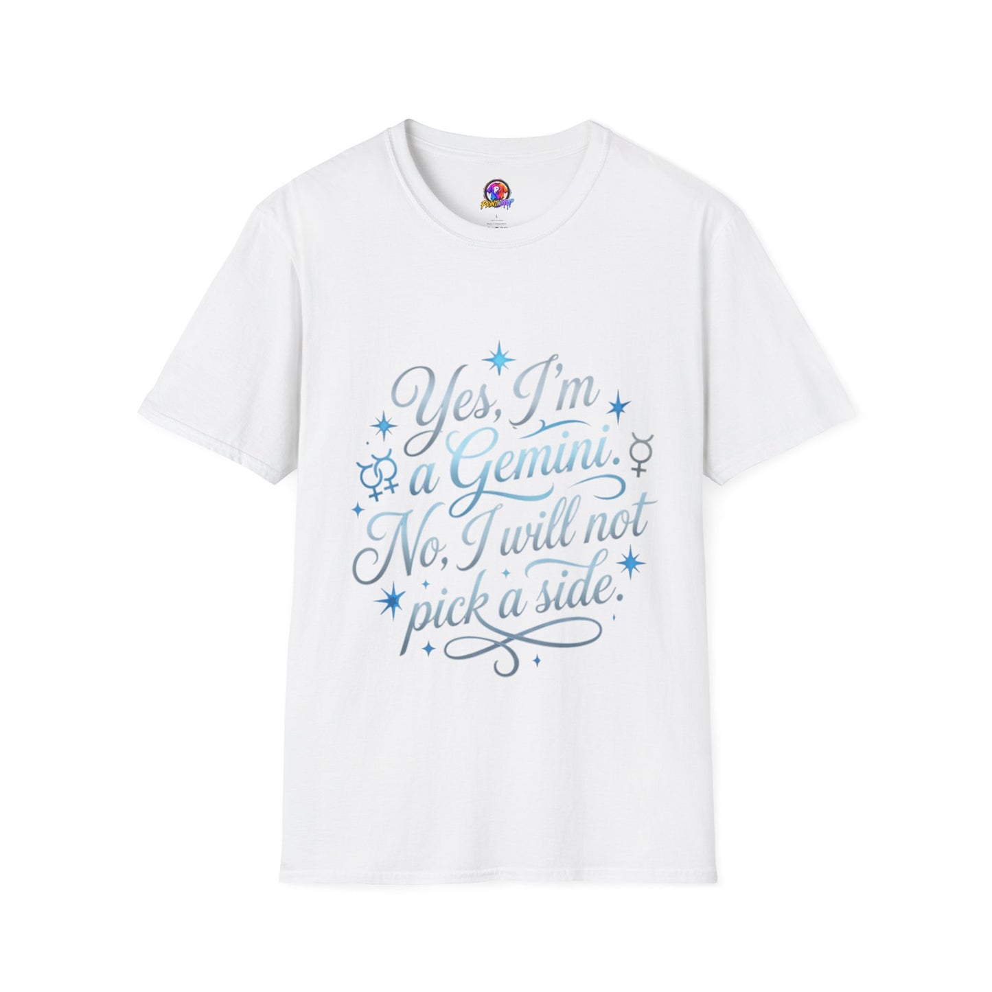 Yes, I'm a Gemini T-Shirt — Funny Zodiac Astrology Tee (“No, I will not pick a side”)