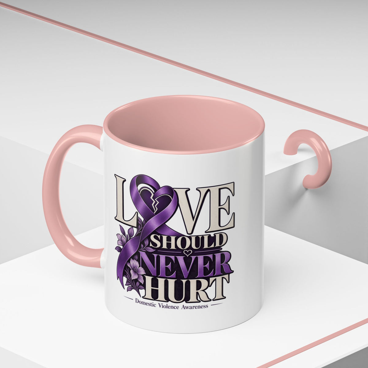 Domestic Violence Awareness Accent Coffee Mug – "Love Should Never Hurt" (11/15oz)