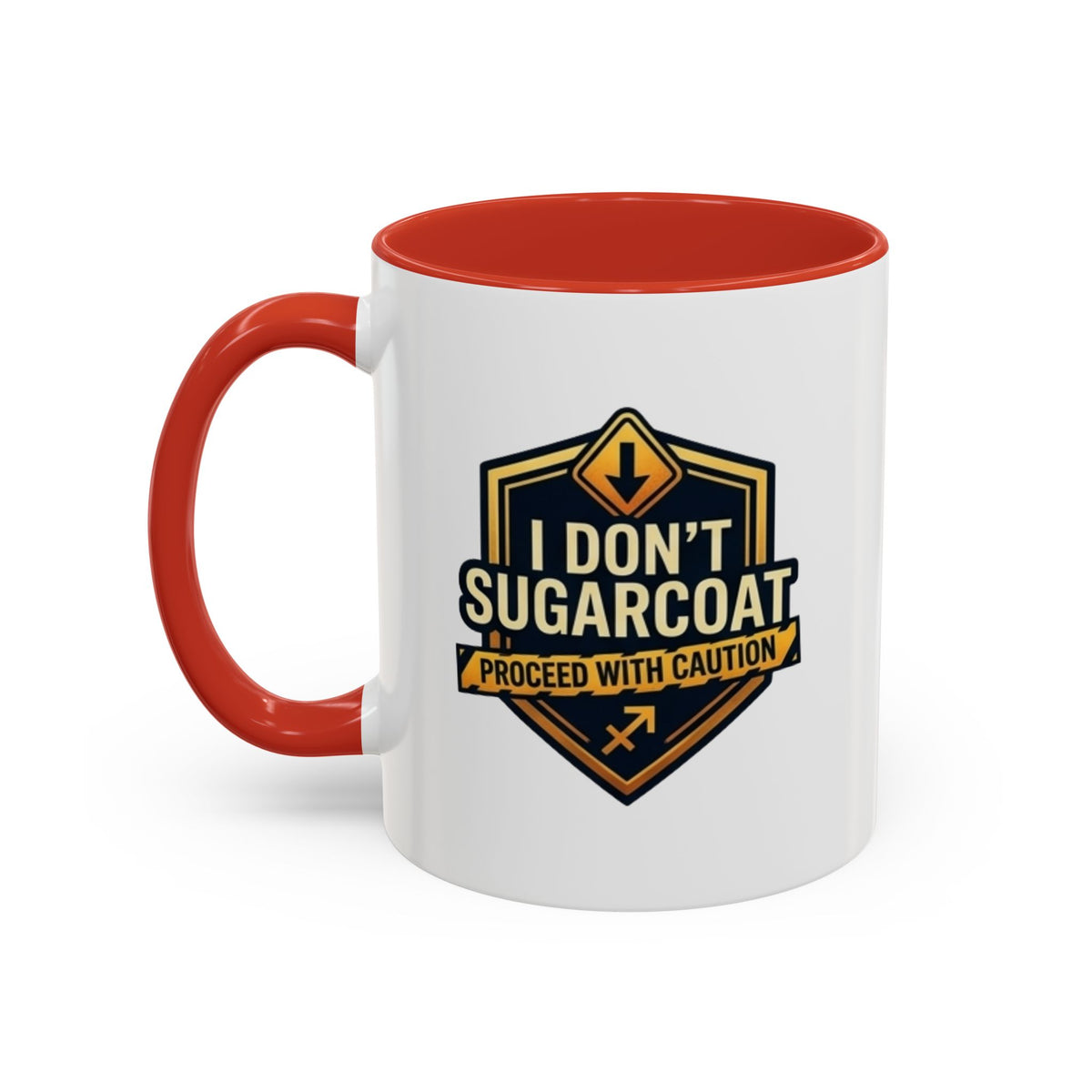 Sagittarius I Don't Sugarcoat Coffee Mug — Bold 'Proceed With Caution' Accent Mug