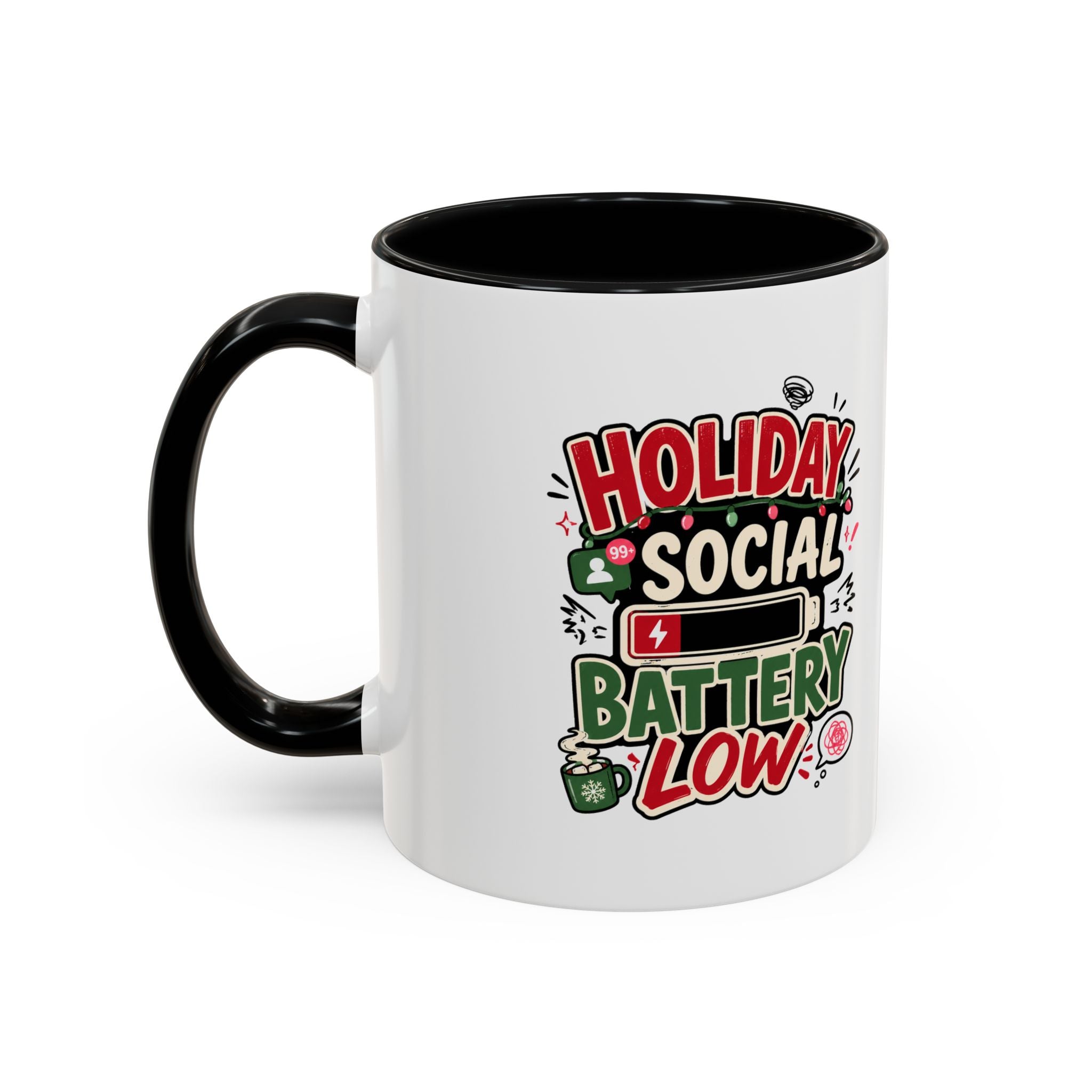 Modern Day Christmas Holiday Social Battery Low Accent  Coffee Mug